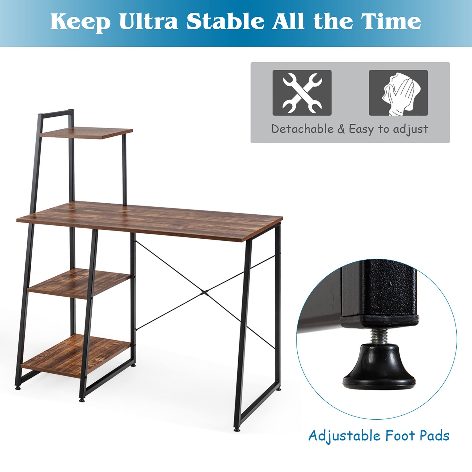 Keep Ultra Stable All the Time
Detachable & Easy to adjust
Adjustable Foot Pads