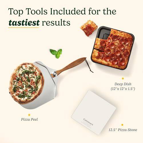Top Tools Included for the tastiest results

- Deep Dish (12"x 12"x 1.5") Pizza Peel
- 12.5" Pizza Stone

Cuisinart