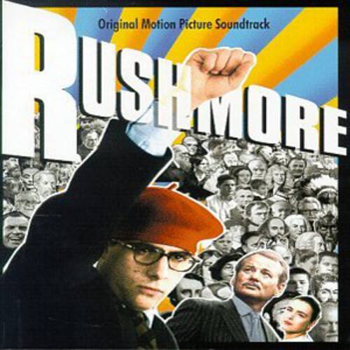 Original Motion Picture Soundtrack  
RUSHMORE