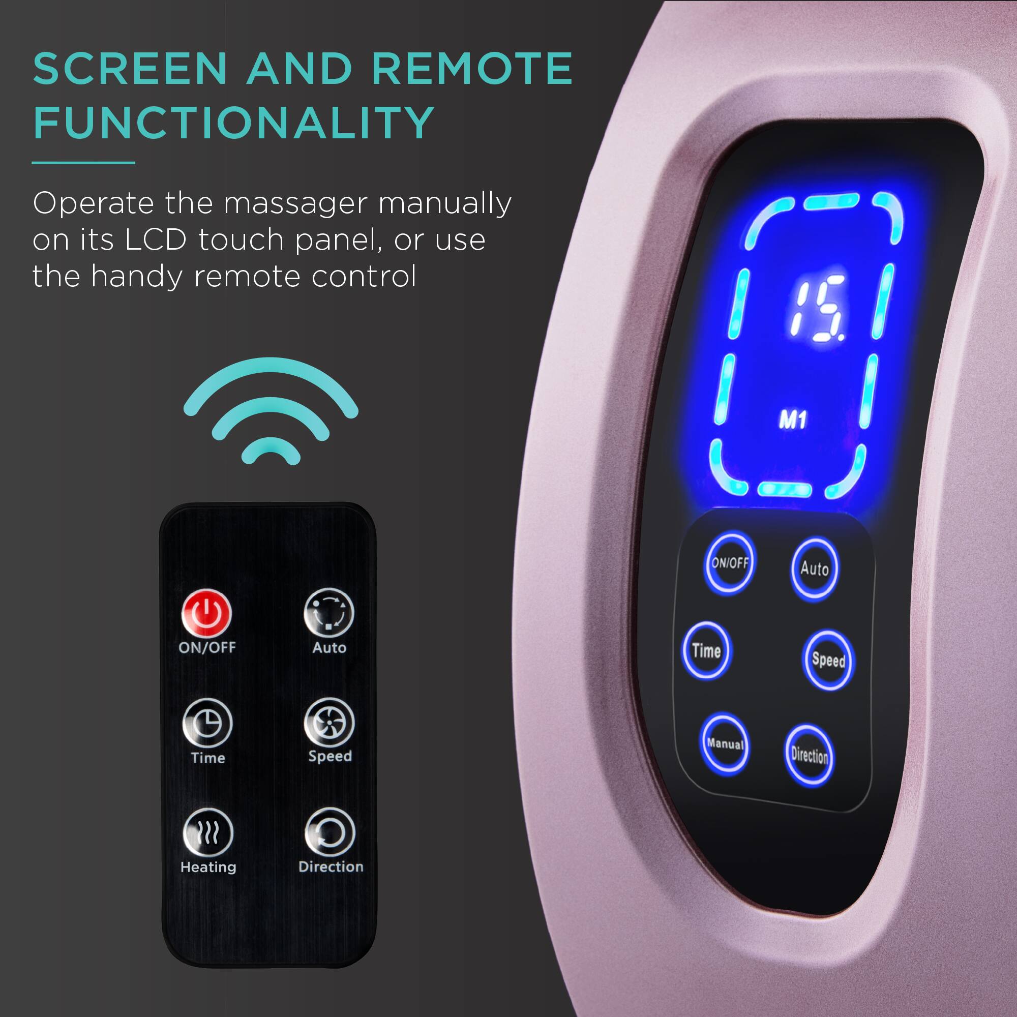 SCREEN AND REMOTE FUNCTIONALITY

Operate the massager manually on its LCD touch panel, or use the handy remote control.