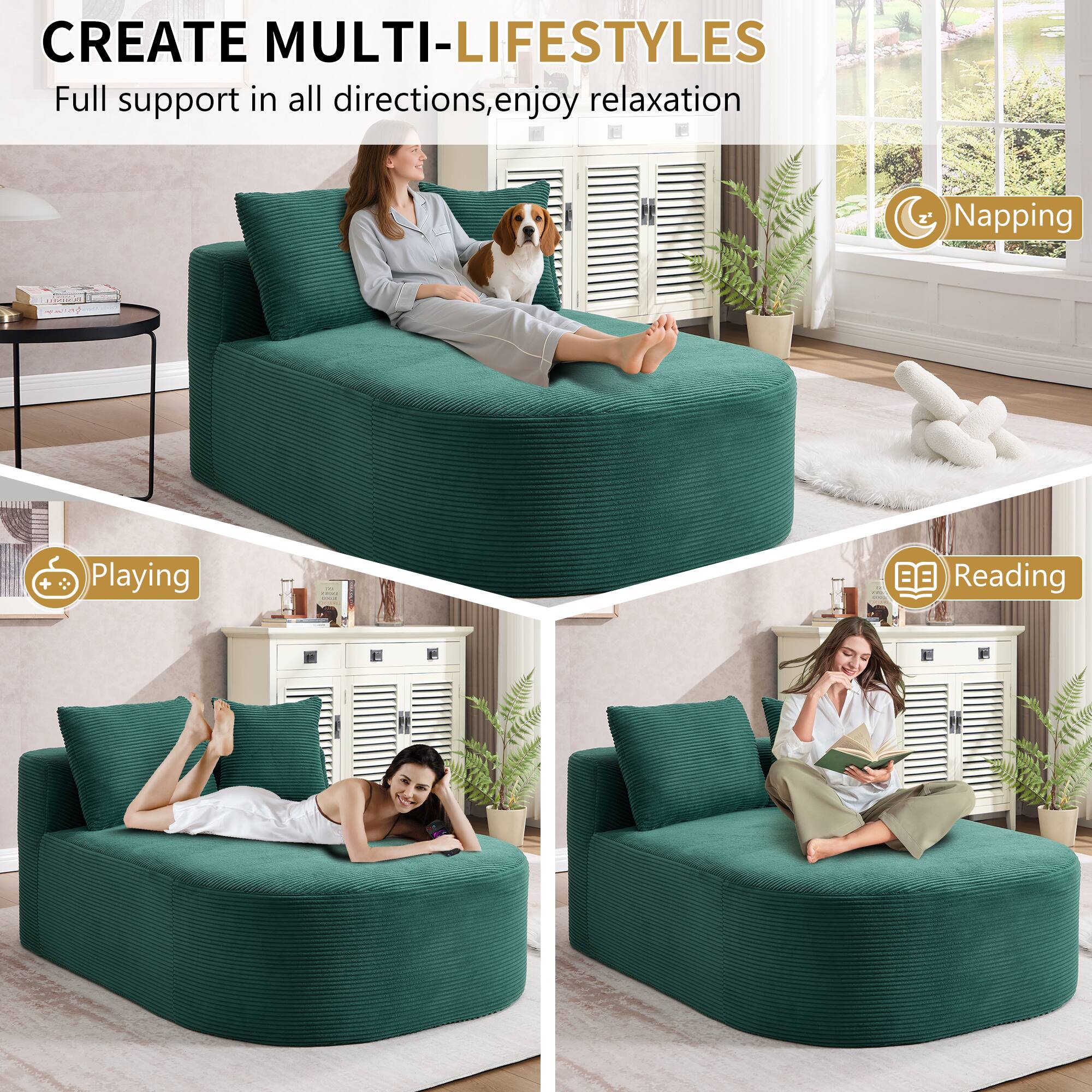 CREATE MULTI-LIFESTYLES  
Full support in all directions, enjoy relaxation  

Napping  
Playing  
Reading