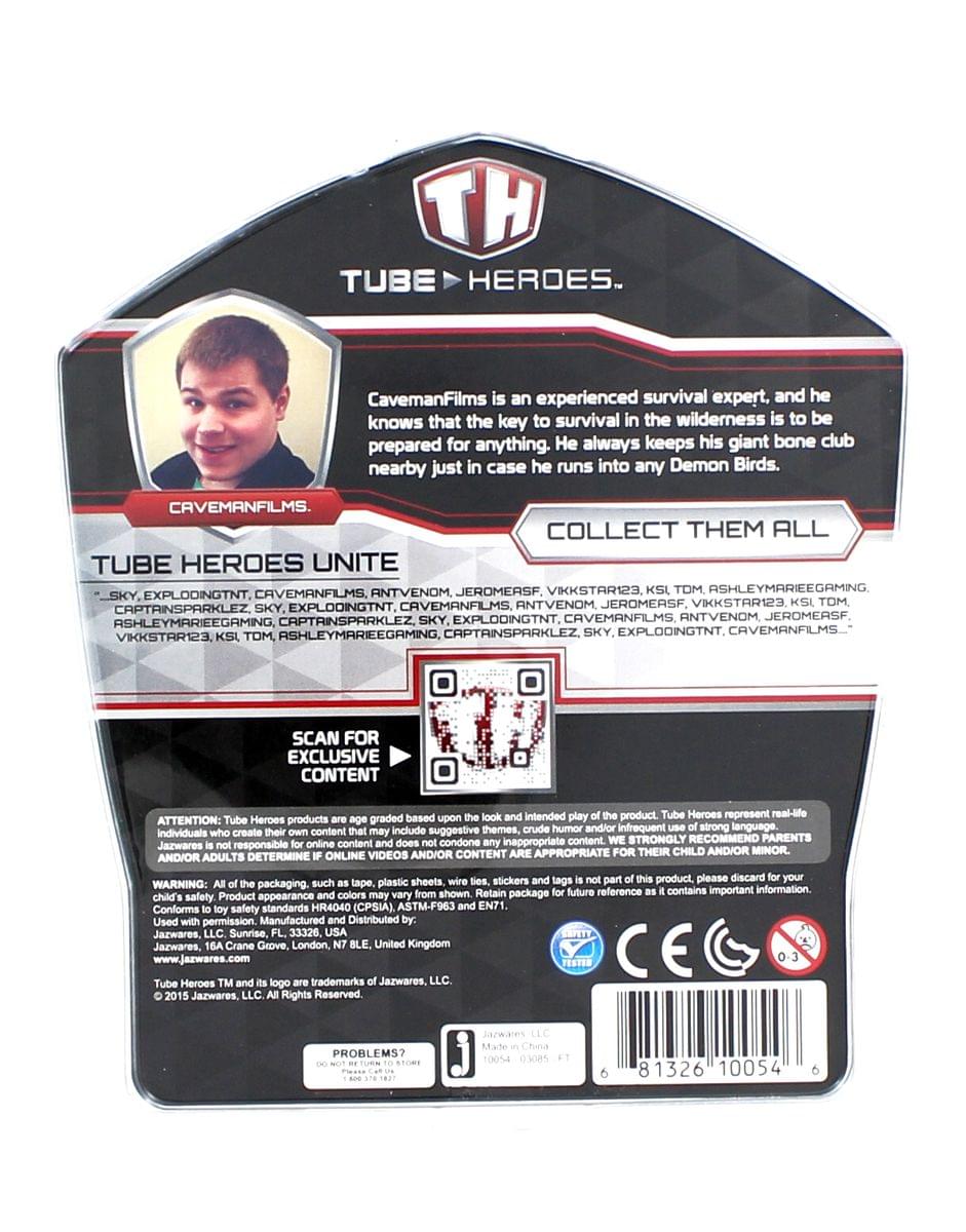 **Tube Heroes**

CavemanFilms is an experienced survival expert, and he knows that the key to survival in the wilderness is to be prepared for anything. He always keeps his giant bone club nearby just in case he runs into any Demon Birds.

**Collect Them All**

**Tube Heroes Unite**
- Sky
- ExplodingTNT
- CavemanFilms
- AntVenom
- Jeromersf
- Vikkstar123
- Ksi
- Tom
- AshleyMarieeGaming
- CaptainSparklez
- Sky
- ExplodingTNT
- CavemanFilms
- AntVenom
- Jeromersf
- Vikkstar123
- Ksi
- Tom
- AshleyMarieeGaming
- CaptainSparklez
- Sky
- ExplodingTNT

**Scan for Exclusive Content**

**Attention:** Tube Heroes products are graded upon the content include suggestive themes, crude humor and/or infrequent use of strong language. Individuals create their own content that may include suggestive themes, crude humor and/or infrequent use of strong language. Jazwares is not responsible for online content and does not condone inappropriate content. WE STRONGLY RECOMMEND P