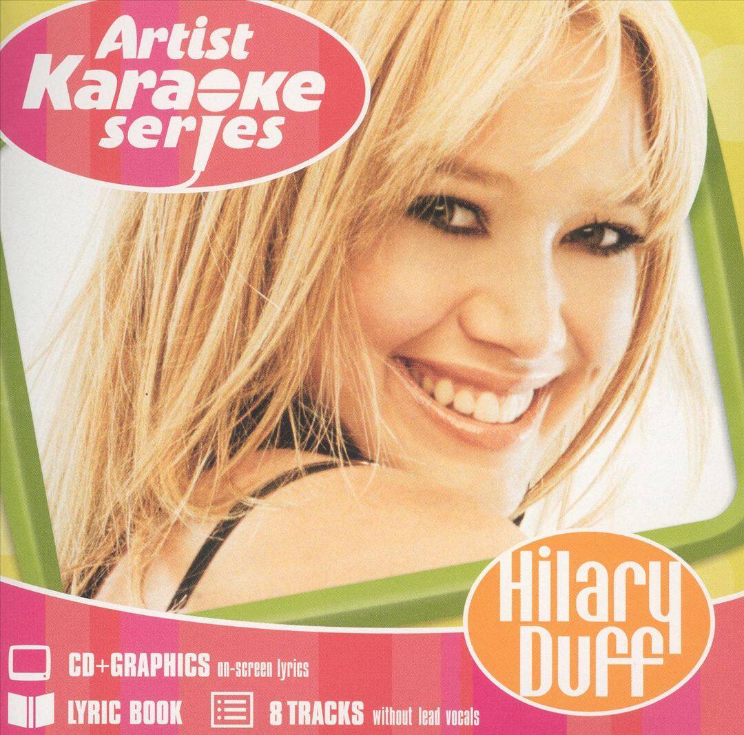 Front. Disney Artist Karaoke Series: Hilary Duff [CD].