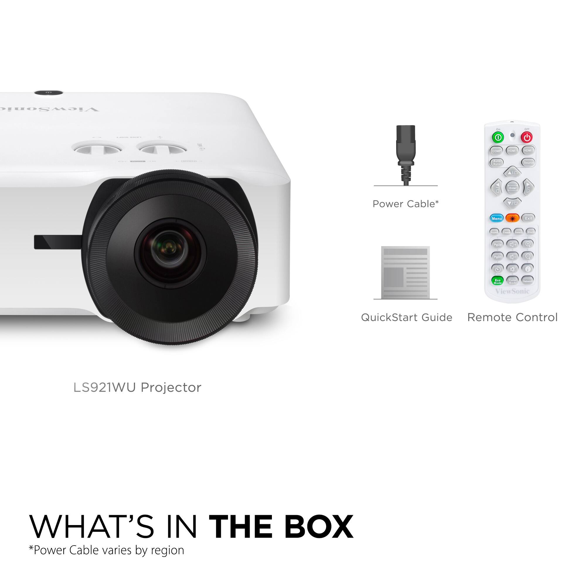 What's in the Box:
- LS921WU Projector
- Power Cable (varies by region)
- QuickStart Guide
- Remote Control