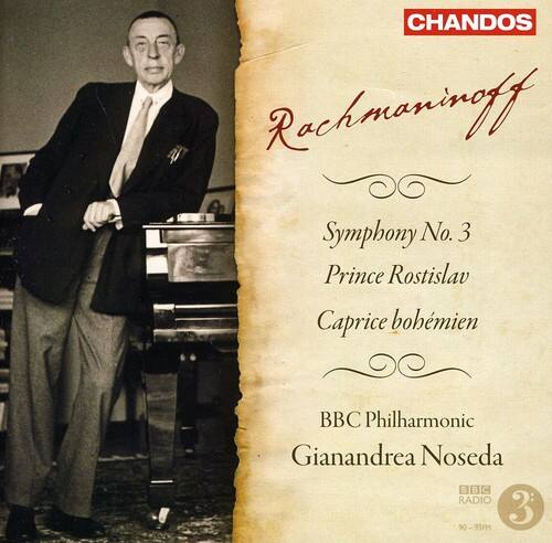 CHANDOS

Rachmaninoff

Symphony No. 3  
Prince Rostislav  
Caprice bohemiën

BBC Philharmonic  
Gianandrea Noseda

BBC RADIO 3  
90-938M