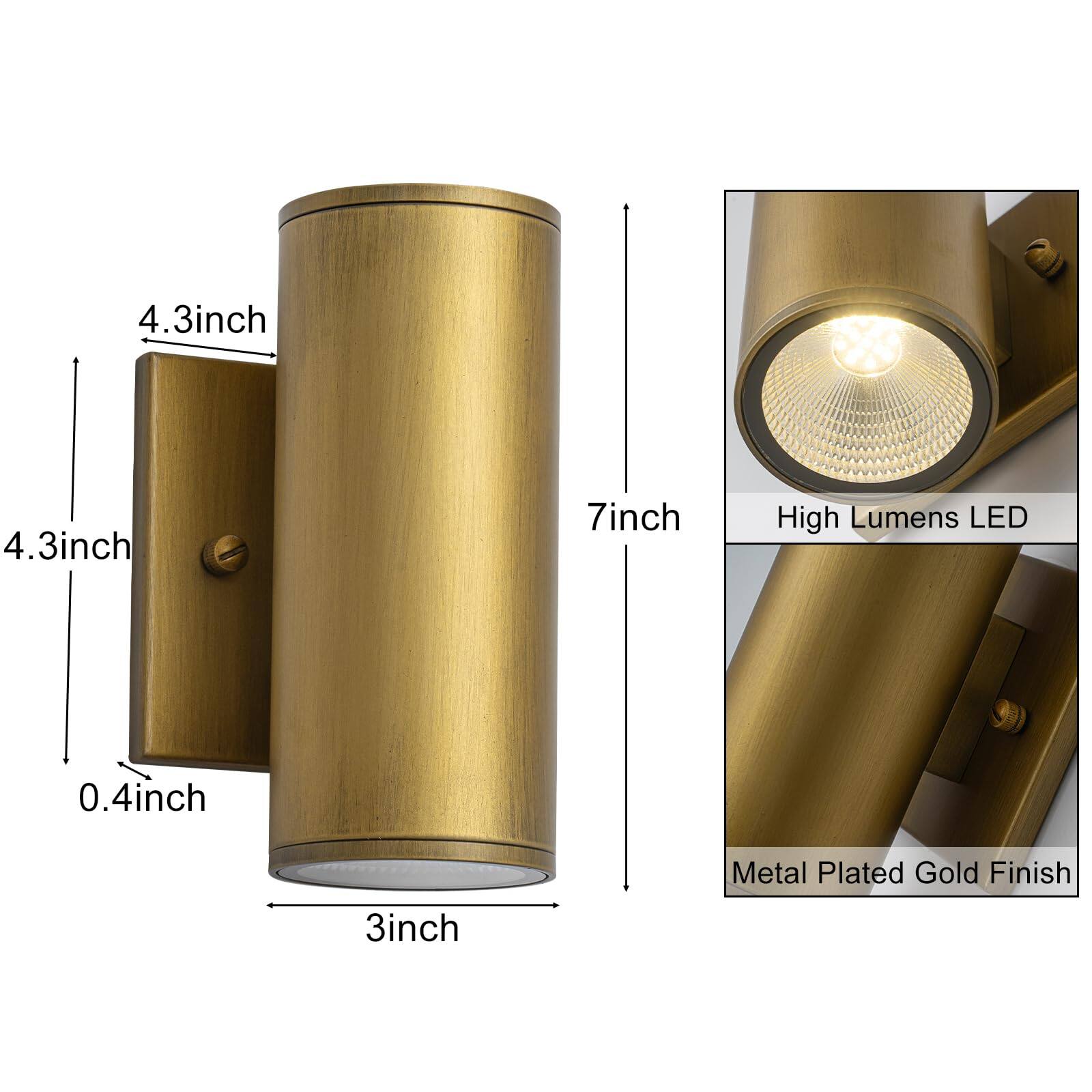 4.3 inch  
4.3 inch  
7 inch  
0.4 inch  
3 inch  

High Lumens LED  
Metal Plated Gold Finish