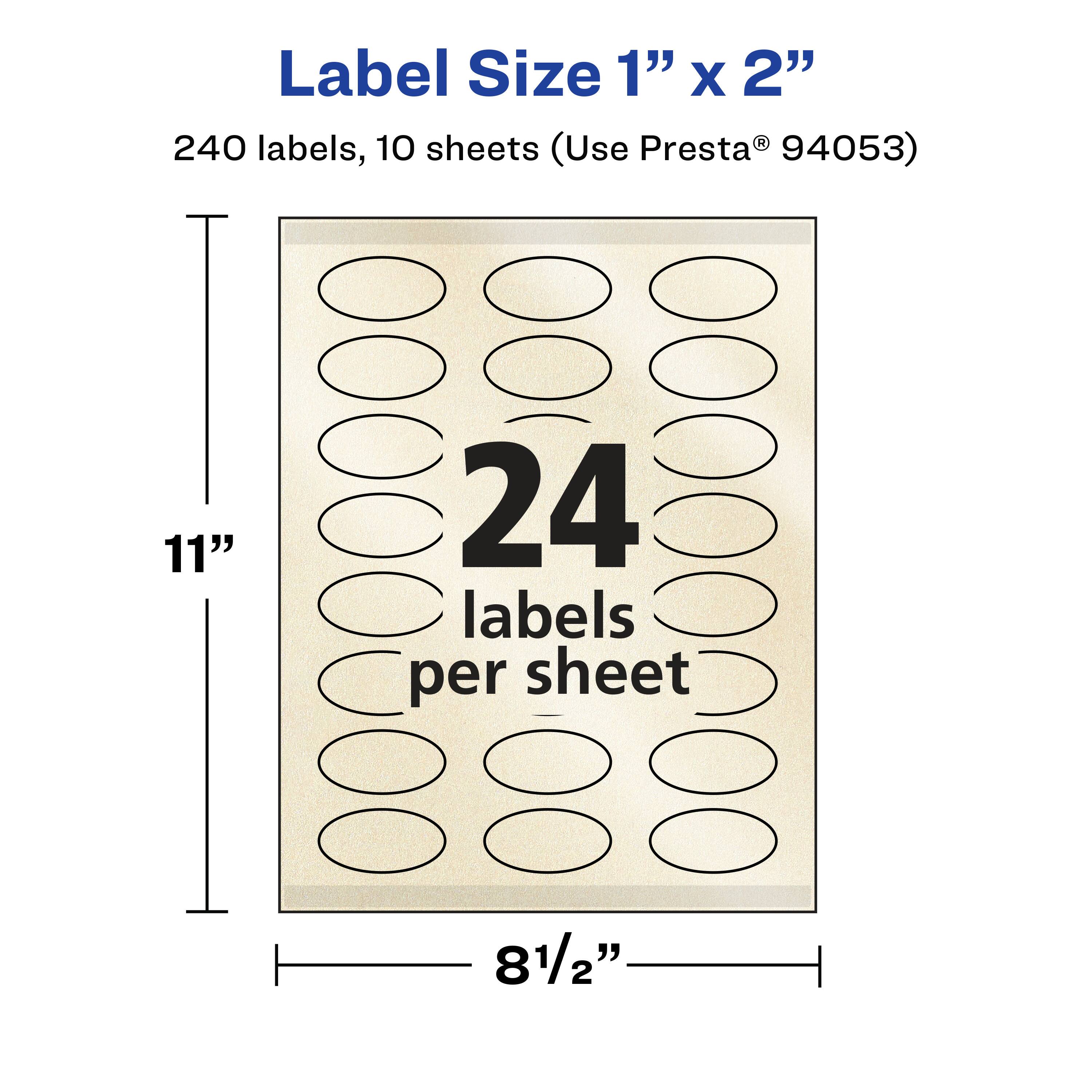 Label Size 1" x 2"  
240 labels, 10 sheets (Use Presta® 94053)  
11" x 8½"  
24 labels per sheet
