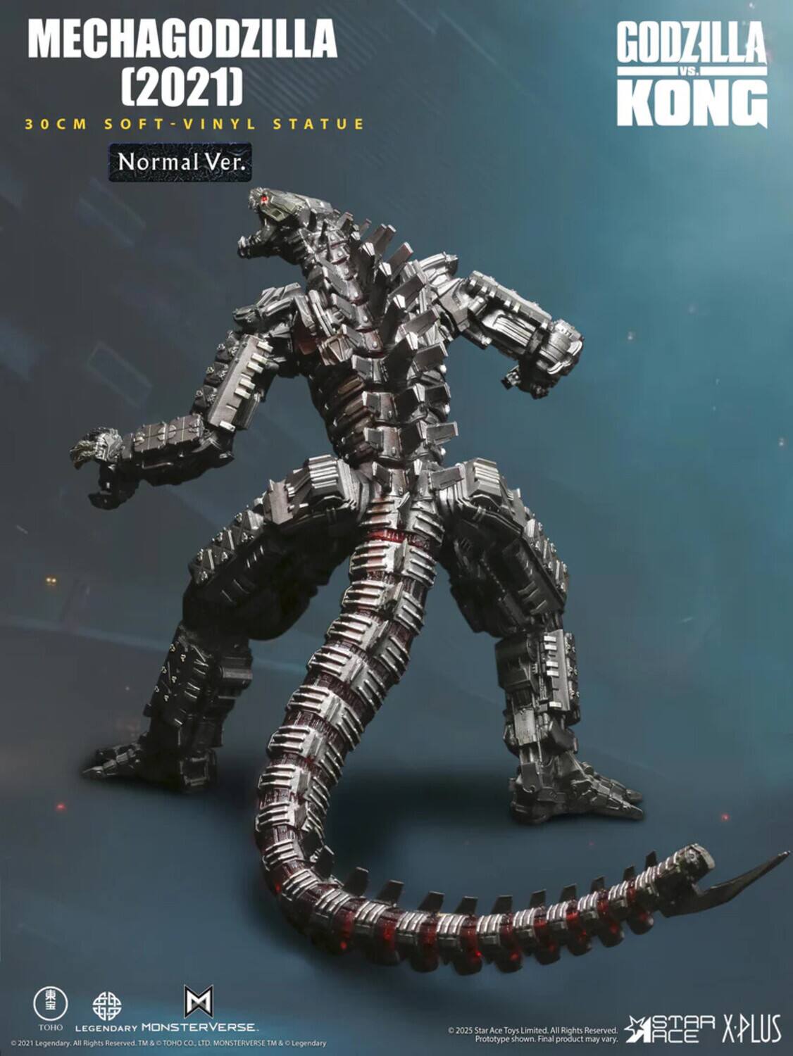 MECHAGODZILLA (2021)  
30CM SOFT-VINYL STATUE  
Normal Ver.  

GODZILLA vs. KONG  

TOHO LEGENDARY MONSTERVERSE C 2021 Legendary. All Rights Reserved & TOHO CO., LTD MONSTERVERSE TM & Legendary  
MISTAR X-PLUS C 2025 Star Ace Toys Limited. All Rights Reserved. Prototype shown. Final product may vary. ACE
