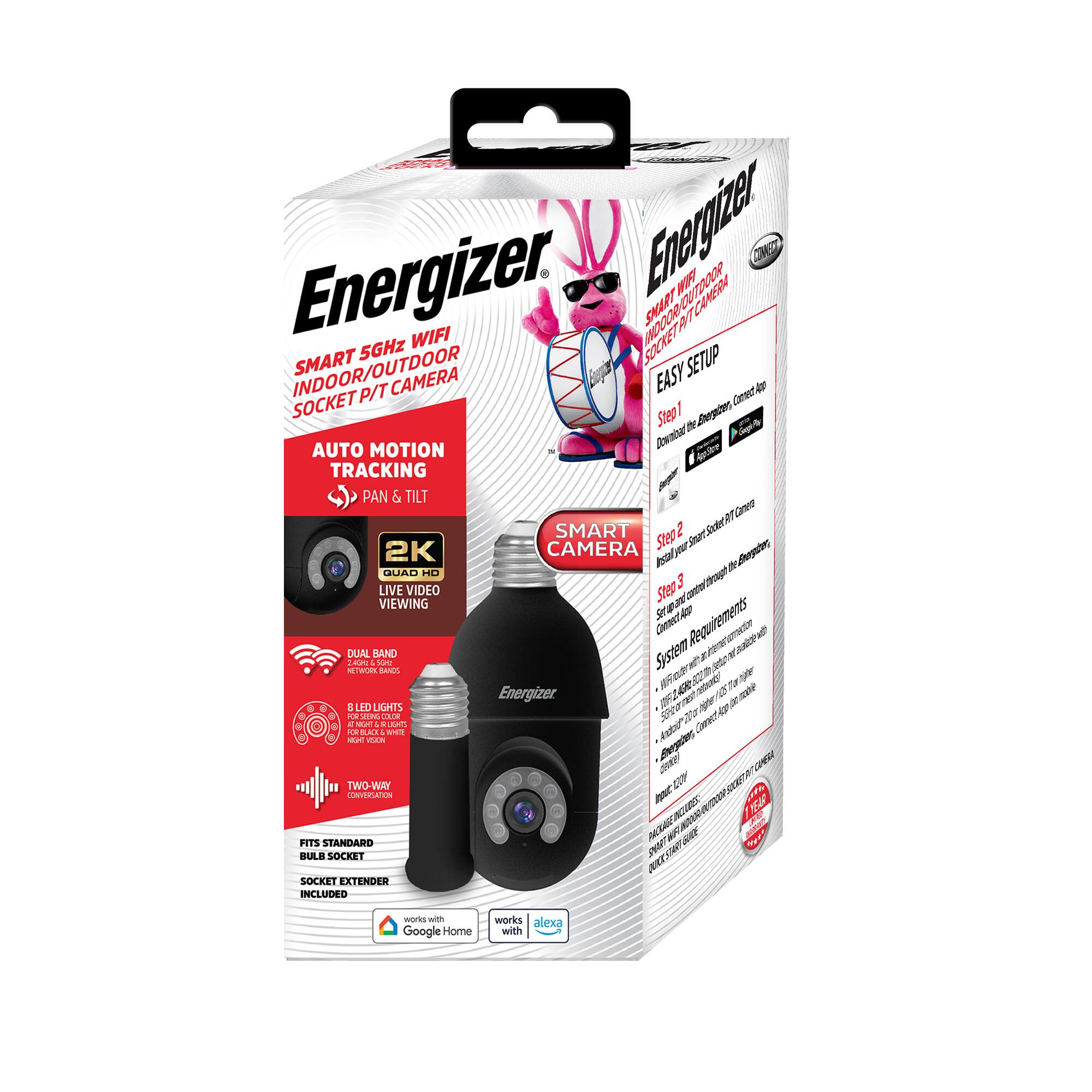 Energizer Smart 5GHz WiFi Indoor/Outdoor Socket P/T Camera

- Auto Motion Tracking
- Pan & Tilt
- 2K Quad HD Live Video Viewing
- Dual Band Network
- 8 LED Lights
- Two-Way Audio
- Fits Standard Bulb Socket
- Socket Extender Included
- Works with Google Home and Alexa

Easy Setup:
1. Download the Energizer Camera App
2. Set up Smart Socket P/T Camera
3. Install and Connect App

System Requirements:
- Wi-Fi: 2.4GHz or 5GHz
- Android: 5.0 or higher
- iOS: 10.0 or higher
- Energizer Camera App
- Internet Connection

Works with Google Home and Alexa