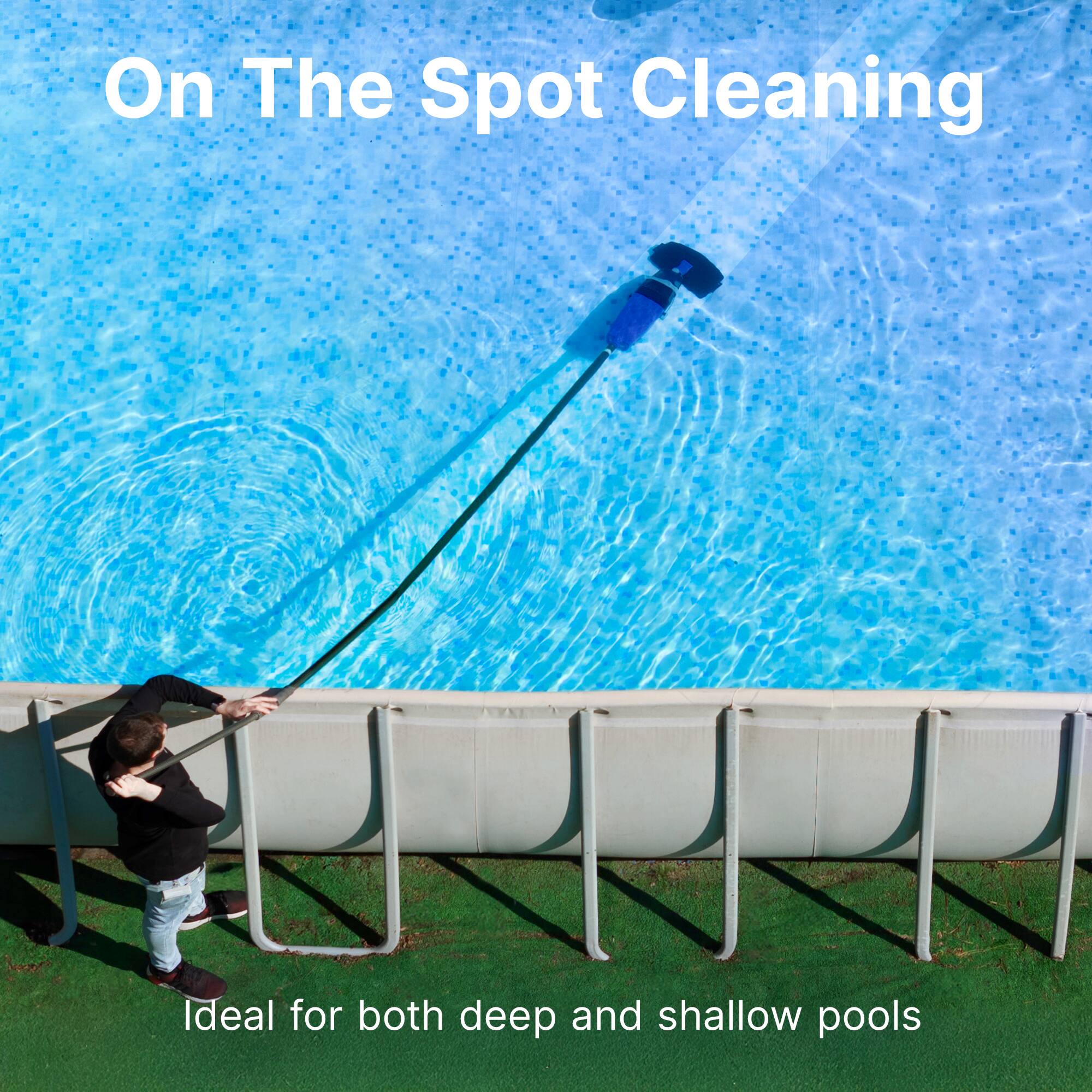 On The Spot Cleaning is ideal for both deep and shallow pools.