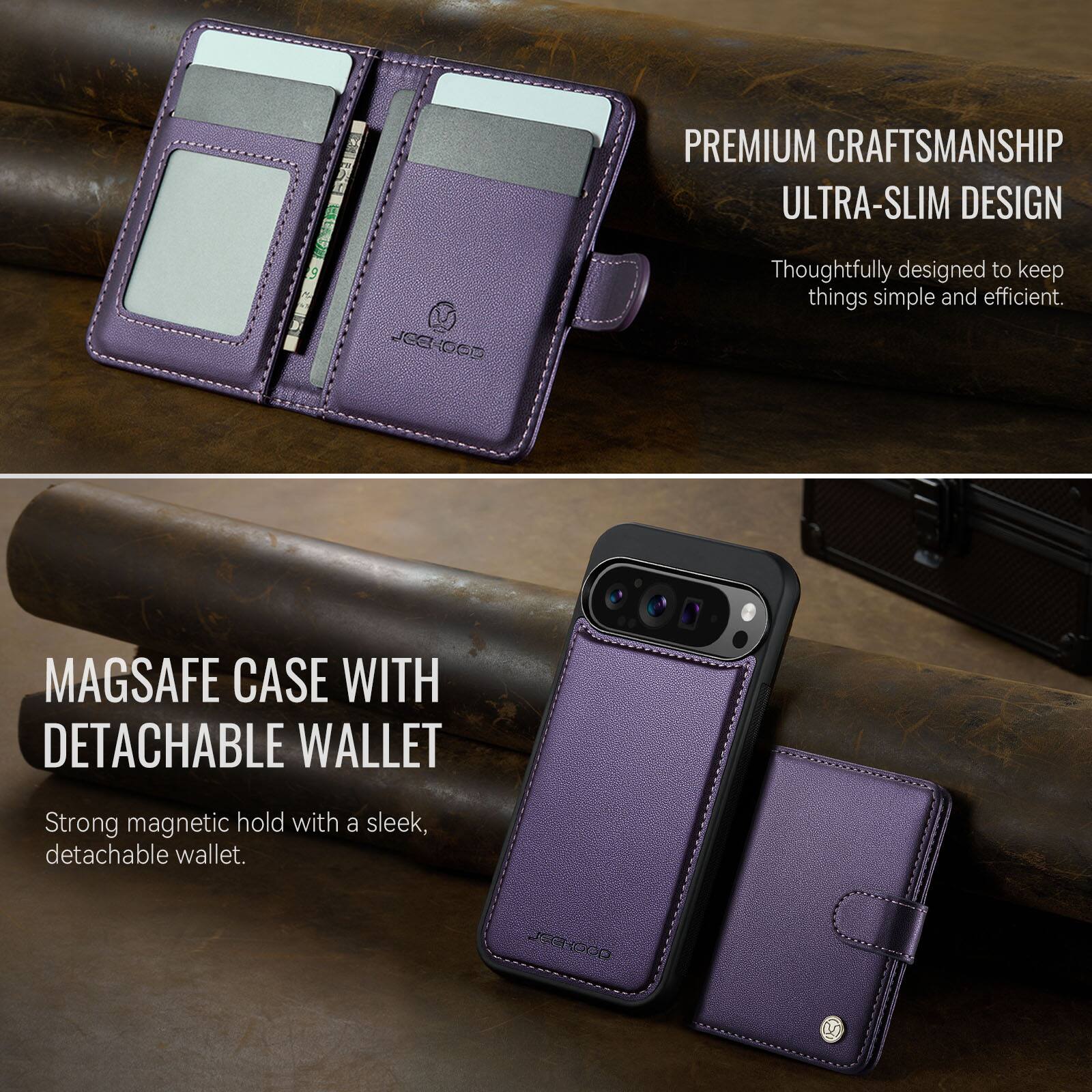 PREMIUM CRAFTSMANSHIP  
ULTRA-SLIM DESIGN  
Thoughtfully designed to keep things simple and efficient.  

MAGSAFE CASE WITH DETACHABLE WALLET  
Strong magnetic hold with a sleek, detachable wallet.  

JOCTOOD JT 8