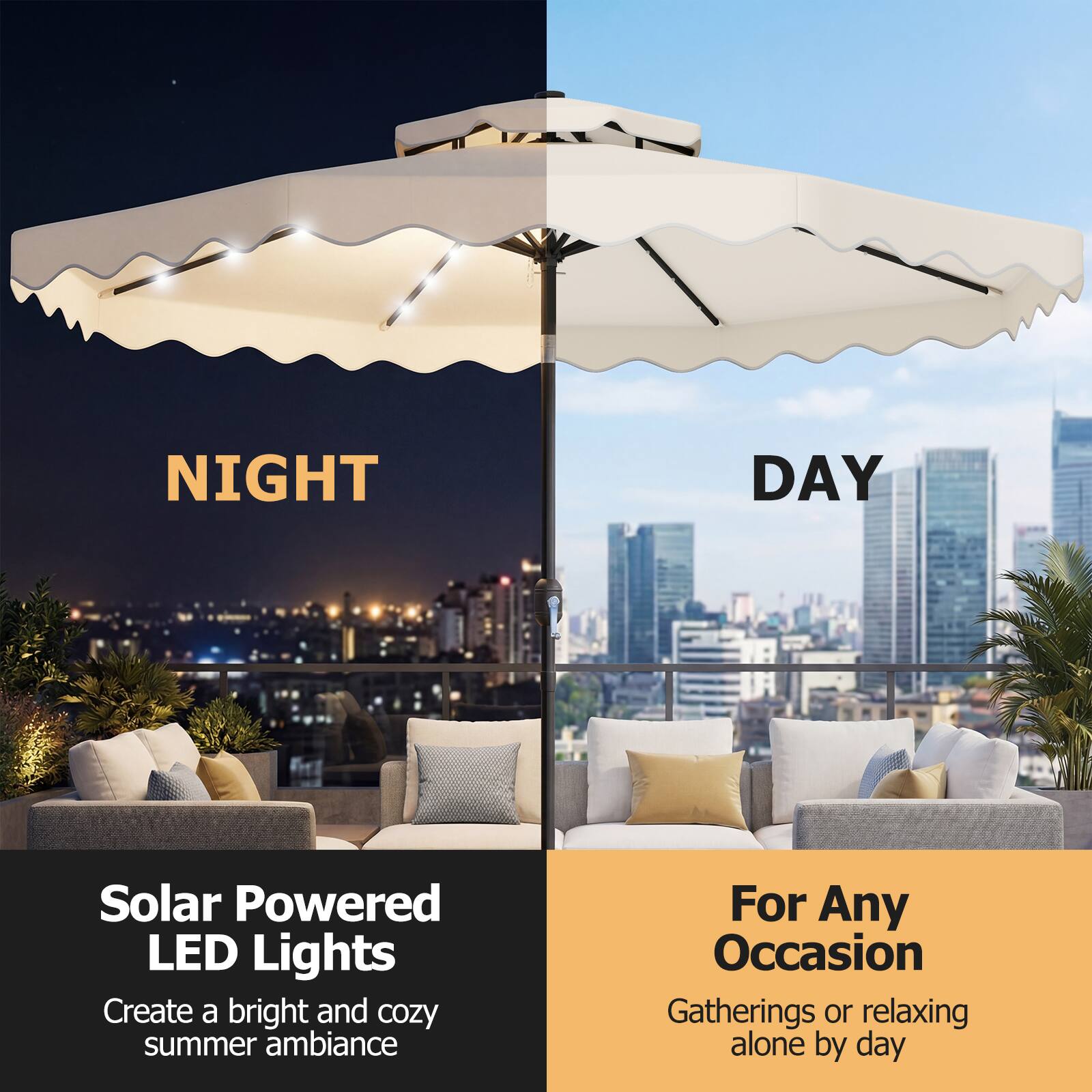 NIGHT  
DAY  

Solar Powered LED Lights  
Create a bright and cozy summer ambiance  

For Any Occasion  
Gatherings or relaxing alone by day