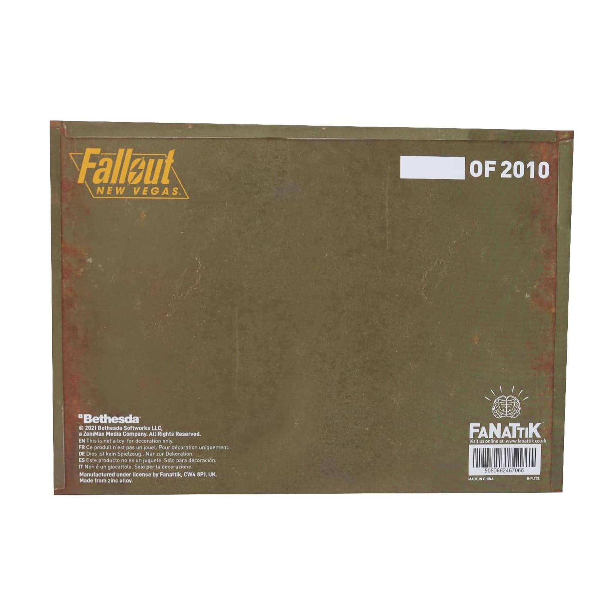 Fallout New Vegas of 2010

Bethesda
© 2021 Bethesda Softworks LLC. ZeniMax Media Company. All Rights Reserved.

This is not a toy for decoration only.
Ce produit est un jeu. Ne pas décoration uniquement.
Dies ist ein Spielzeug. Nur für Dekoration.
Este producto no es un juguete. Sólo para decoración.
Non un giocattolo. Solo per la decorazione.

Manufactured under license by Fanattik, CWL APL UK
Made from zinc alloy.

FANATTIK
Visit us online at www.fanattik.co.uk

Made in China