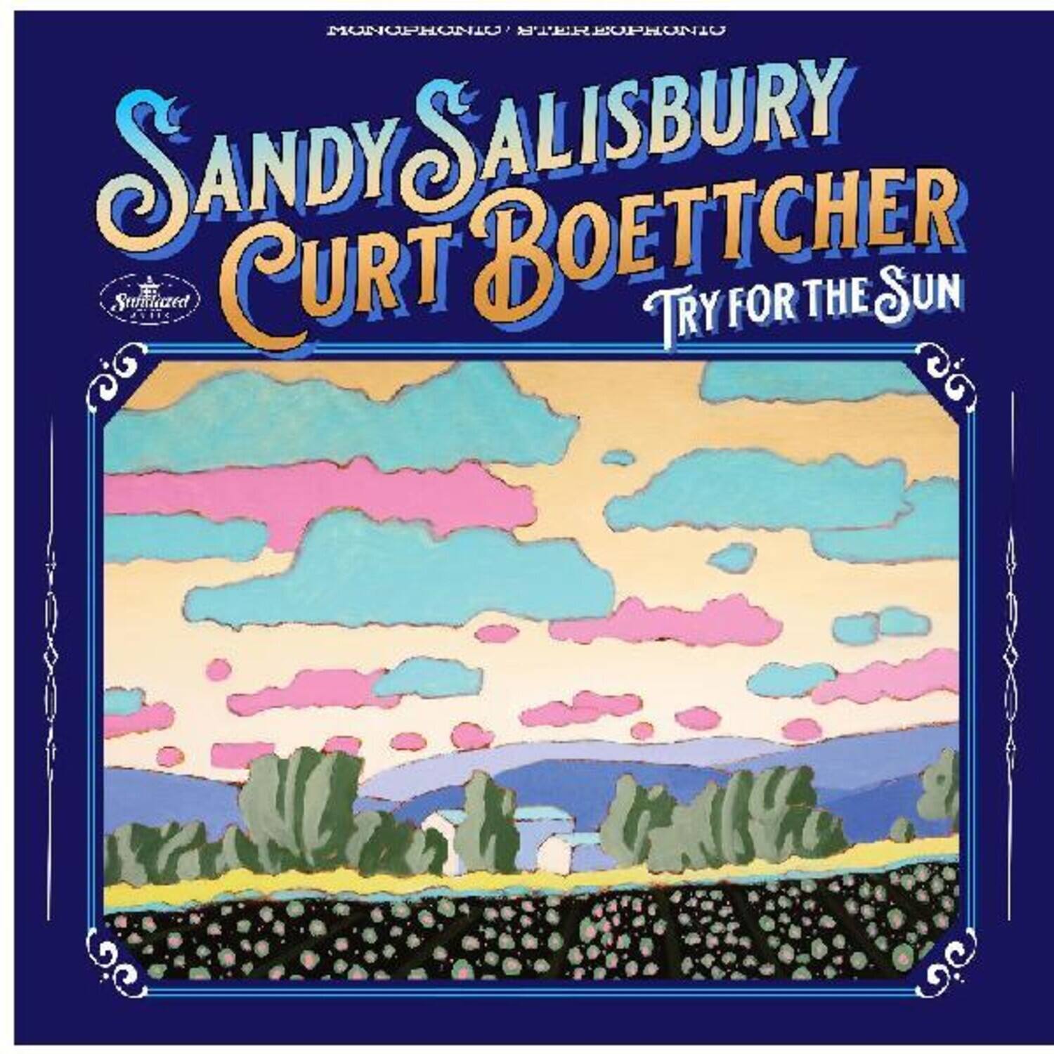 Sandy Salisbury  
Curt Boettcher  
Try for the Sun  

Munchphonics  
Stereo