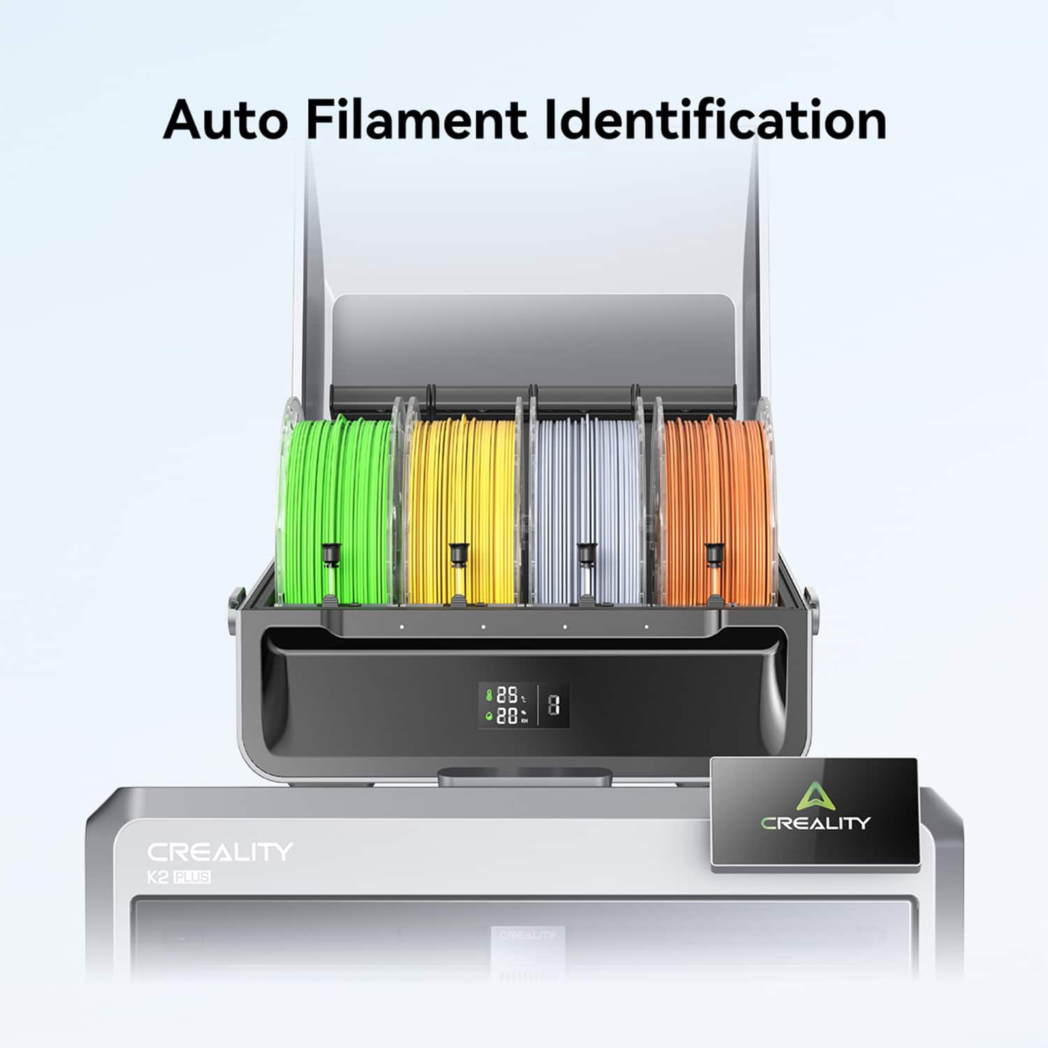 Auto Filament Identification i 88 7 88: L CREALITY K2 PLUS A CREALITY CREALITY
