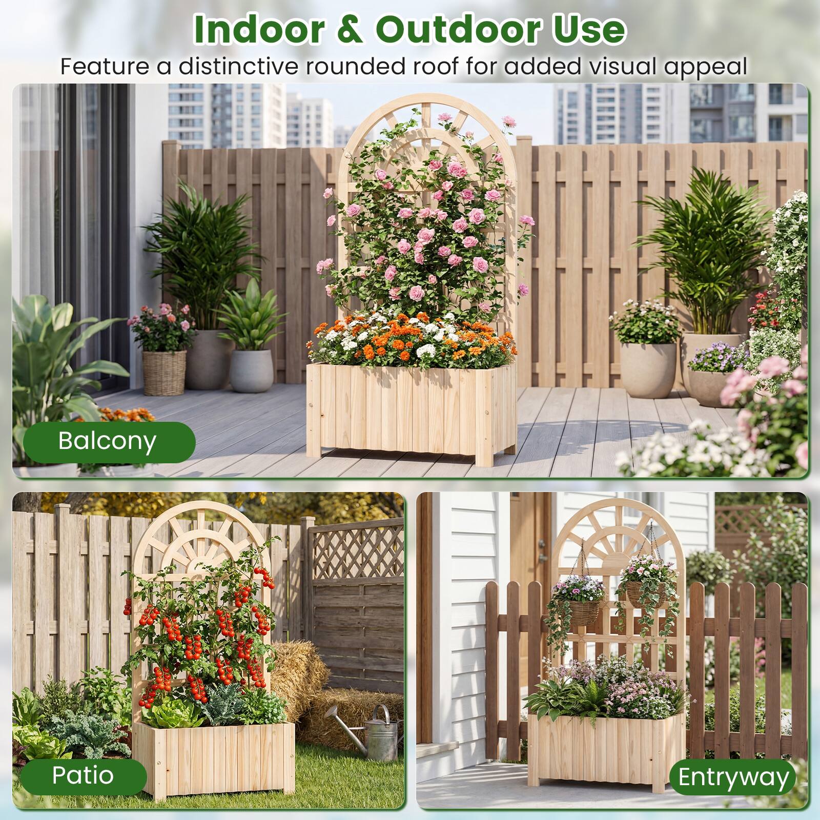 Indoor & Outdoor Use

Feature a distinctive rounded roof for added visual appeal

- Balcony
- Patio
- Entryway