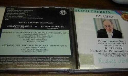 RUDOLF SERKIN, Piano/Klavier

JOHANNES BRAHMS (1833-1897)  
BRAHMS: CONCERTO NO. 1 FOR PIANO & ORCHESTRA, OP. 15  
CLEVELAND ORCHESTRA  
GEORGE SZELL, Dir.

RICHARD STRAUSS (1864-1949)  
STRAUSS: BURLESKE FOR PIANO & ORCHESTRA (19.8)  
PHILADELPHIA ORCHESTRA  
EUGENE ORMANDY, Dir.

RUDOLF SERKIN  
BRAHMS  
Piano Concerto No. 1  
CLEVELAND ORCHESTRA  
GEORGE SZELL

R. STRAUSS  
Burleske for Piano and Orchestra  
PHILADELPHIA ORCHESTRA  
EUGENE ORMANDY

Rudolf Serkin