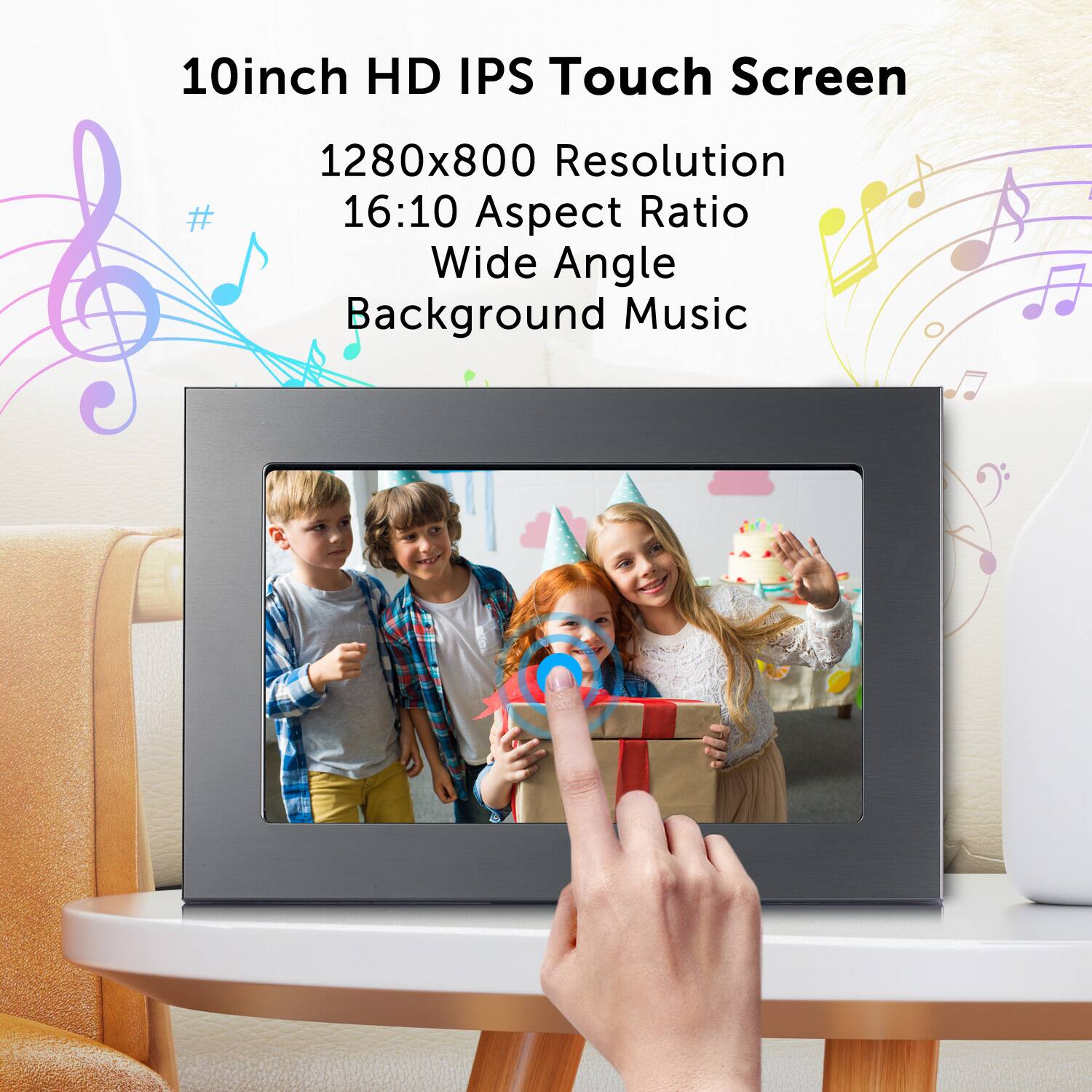 10inch HD IPS Touch Screen
1280x800 Resolution
16:10 Aspect Ratio
Wide Angle
Background Music
