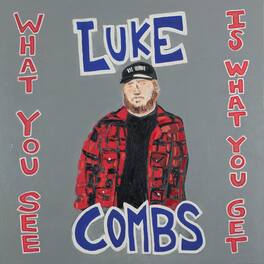 Luke Combs - What You See Is What You Get - VINYL LP