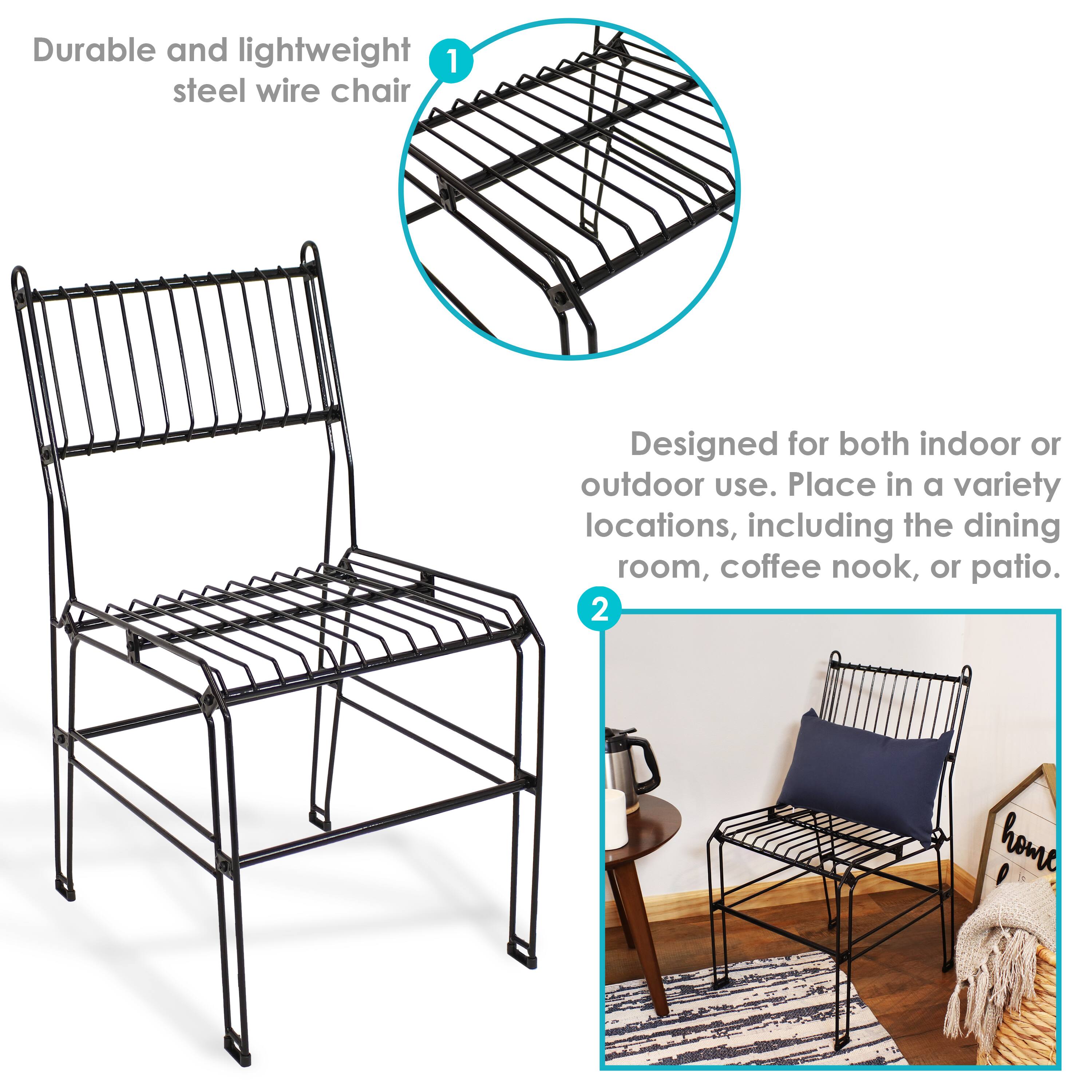 1. Durable and lightweight steel wire chair

2. Designed for both indoor or outdoor use. Place in a variety of locations, including the dining room, coffee nook, or patio.