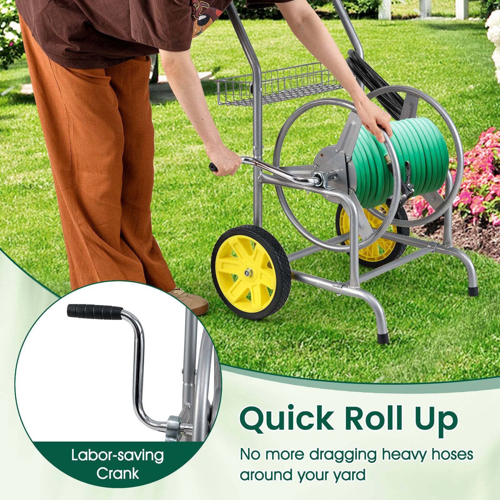 Labor-saving Crank Quick Roll Up  
No more dragging heavy hoses around your yard