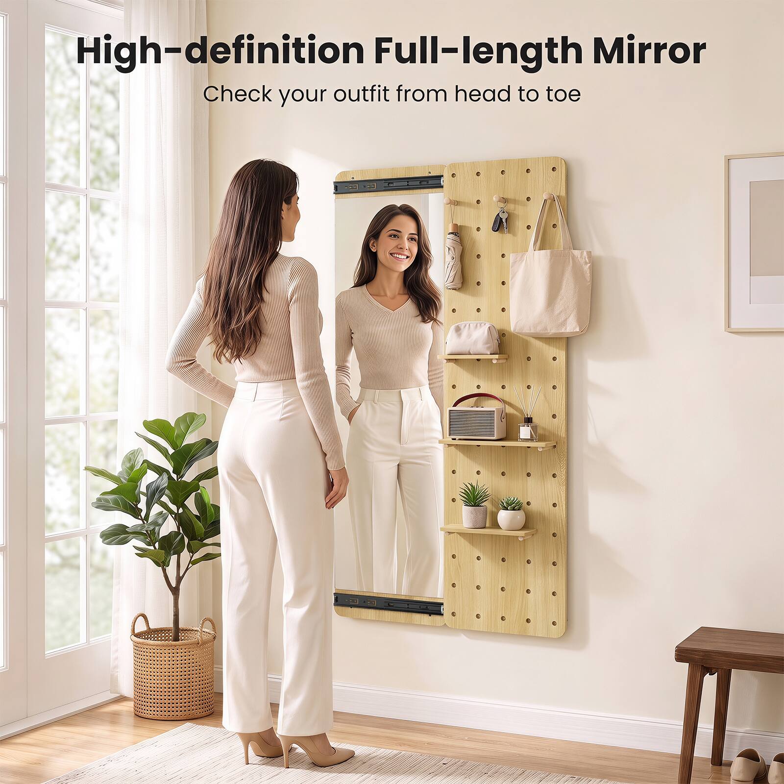 High-definition Full-length Mirror  
Check your outfit from head to toe