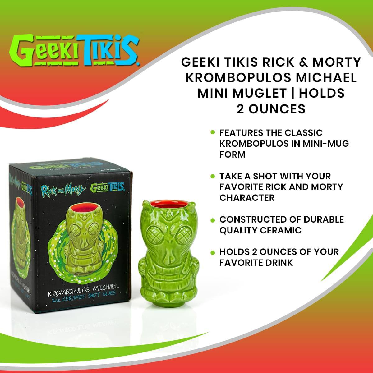 Geeki Tikis Rick & Morty Krombopulos Michael Mini Muglet | Holds 2 Ounces

- Features the classic Krombopulos in mini-mug form
- Take a shot with your favorite Rick and Morty character
- Constructed of durable quality ceramic
- Holds 2 ounces of your favorite drink

Geeki Tikis
Rick & Morty
Krombopulos Michael
2 oz Ceramic Shot Glass