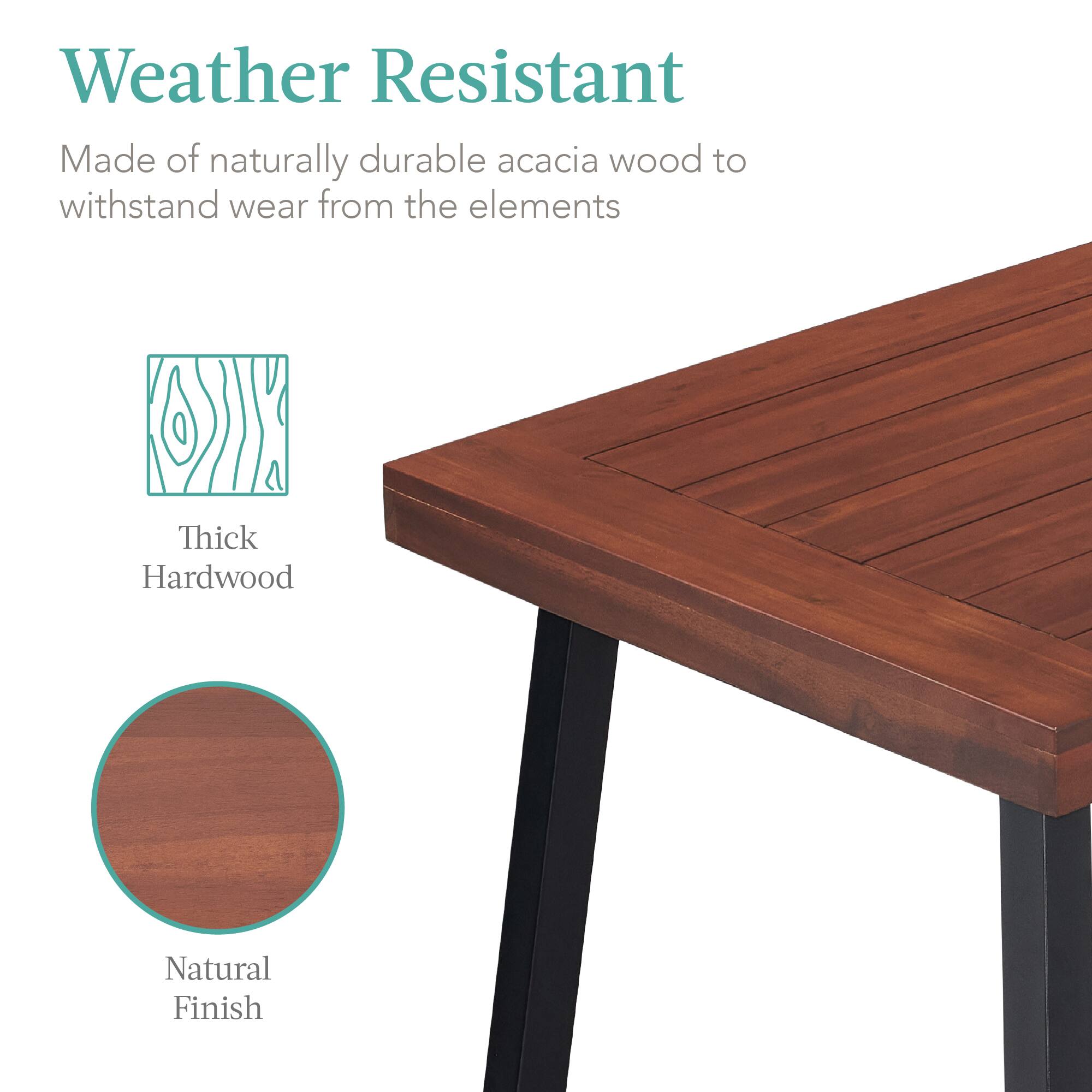 Weather Resistant

Made of naturally durable acacia wood to withstand wear from the elements

Thick Hardwood

Natural Finish