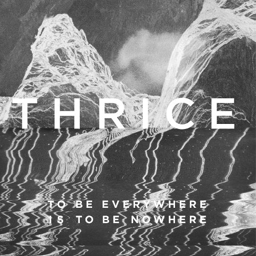  To Be Everywhere Is to Be Nowhere [CD]