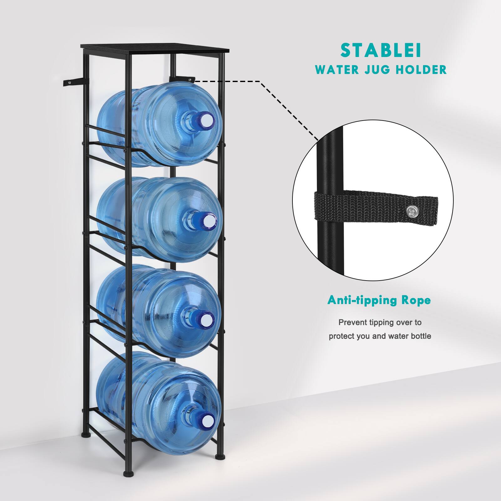 STABLEI WATER JUG HOLDER

Anti-tipping Rope

Prevent tipping over to protect you and water bottle