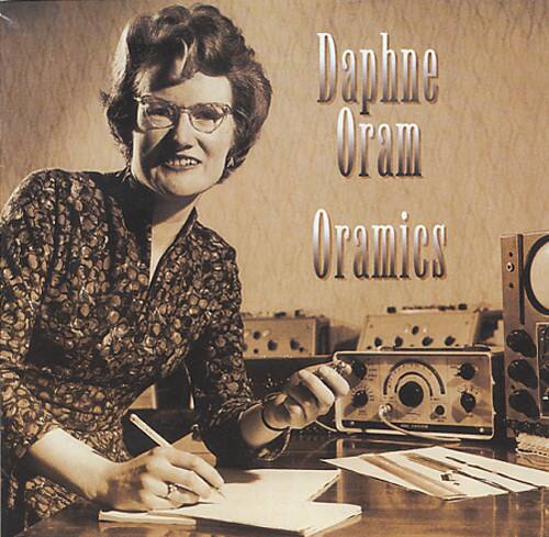 Daphne Oram - Oramics   - COMPACT DISCS [CD] price history on PriceWatchPro