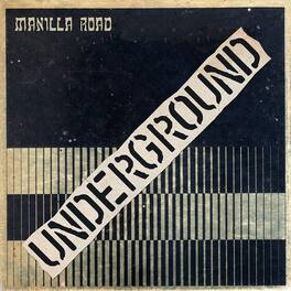 Manilla Road - Underground - VINYL LP