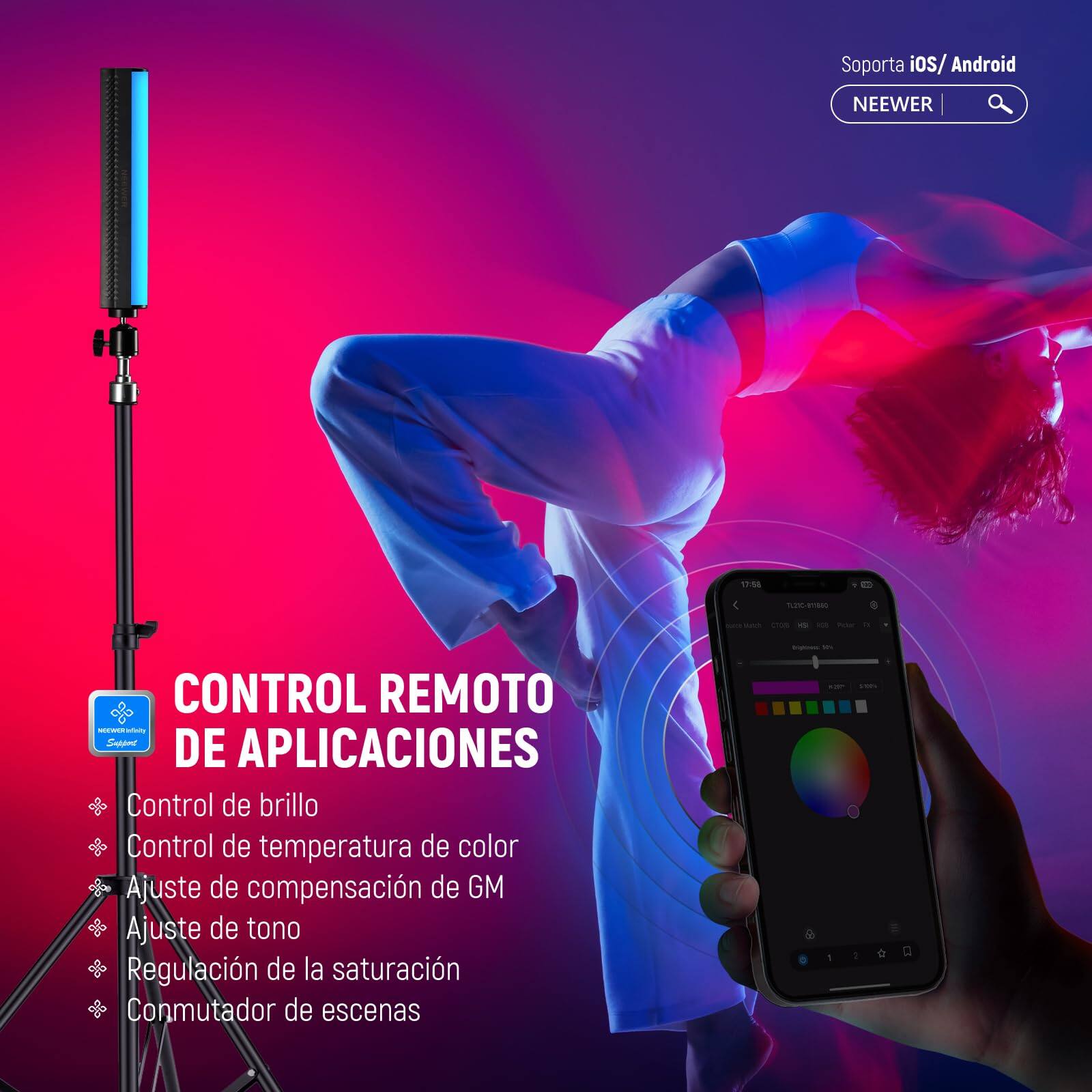 Soporta iOS/Android  
NEEWER 1238 C  
CONTROL REMOTO DE APLICACIONES  
- Control de brillo  
- Control de temperatura de color  
- Ajuste de compensación de GM  
- Ajuste de tono  
- Regulación de la saturación  
- Conmutador de escenas