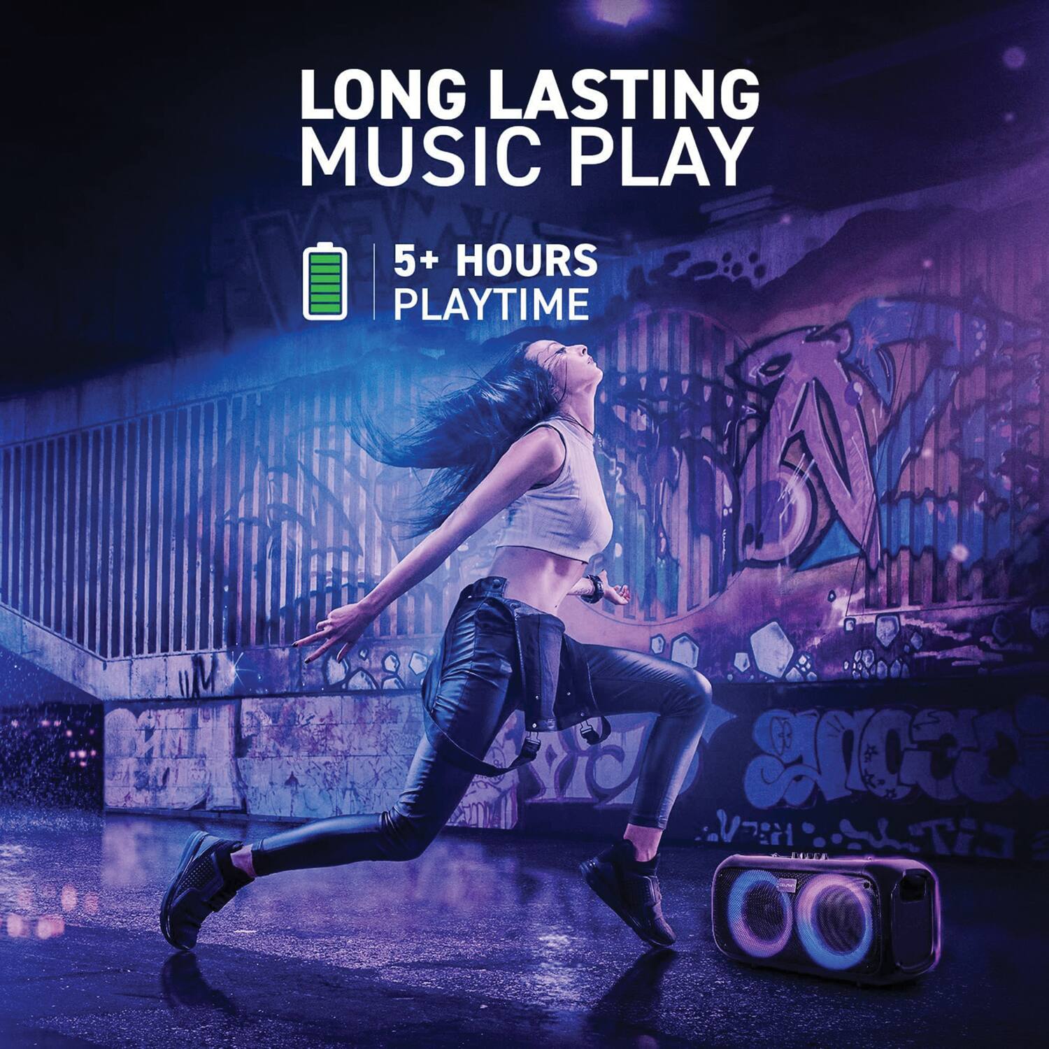 LONG LASTING MUSIC PLAY

5+ HOURS PLAYTIME