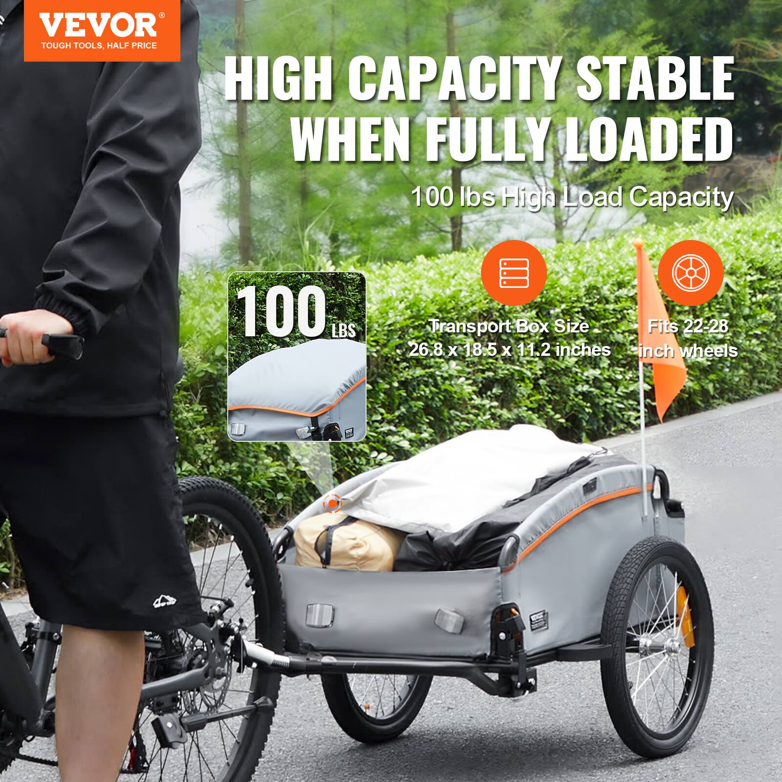 VEVOR  
TOUGH TOOLS, HALF PRICE  

HIGH CAPACITY STABLE WHEN FULLY LOADED  
100 lbs High Load Capacity  

Transport Box Size: 26.8 x 18.5 x 11.2 inches  
Fits 22-28 inch wheels