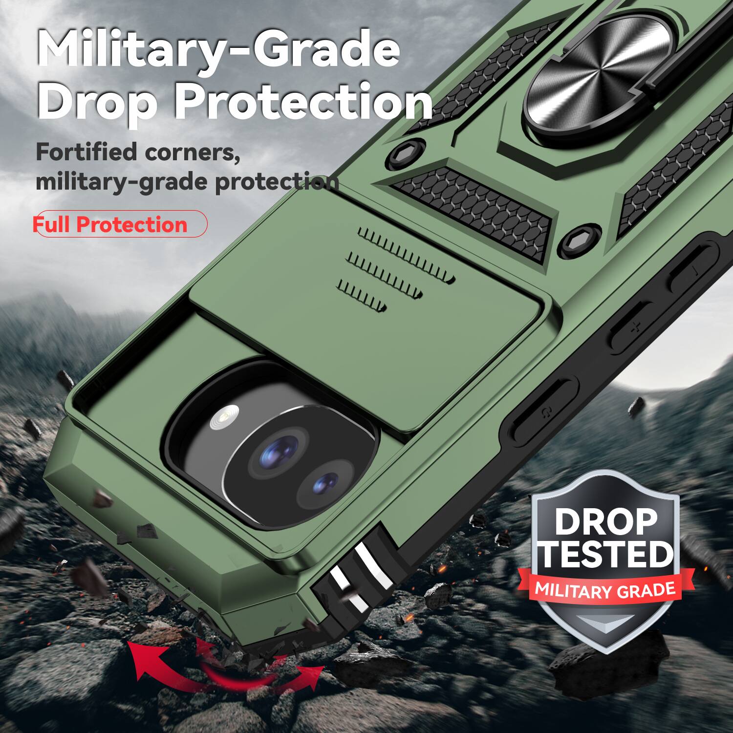 Military-Grade Drop Protection  
Fortified corners, military-grade protection  
Full Protection  

DROP TESTED  
MILITARY GRADE