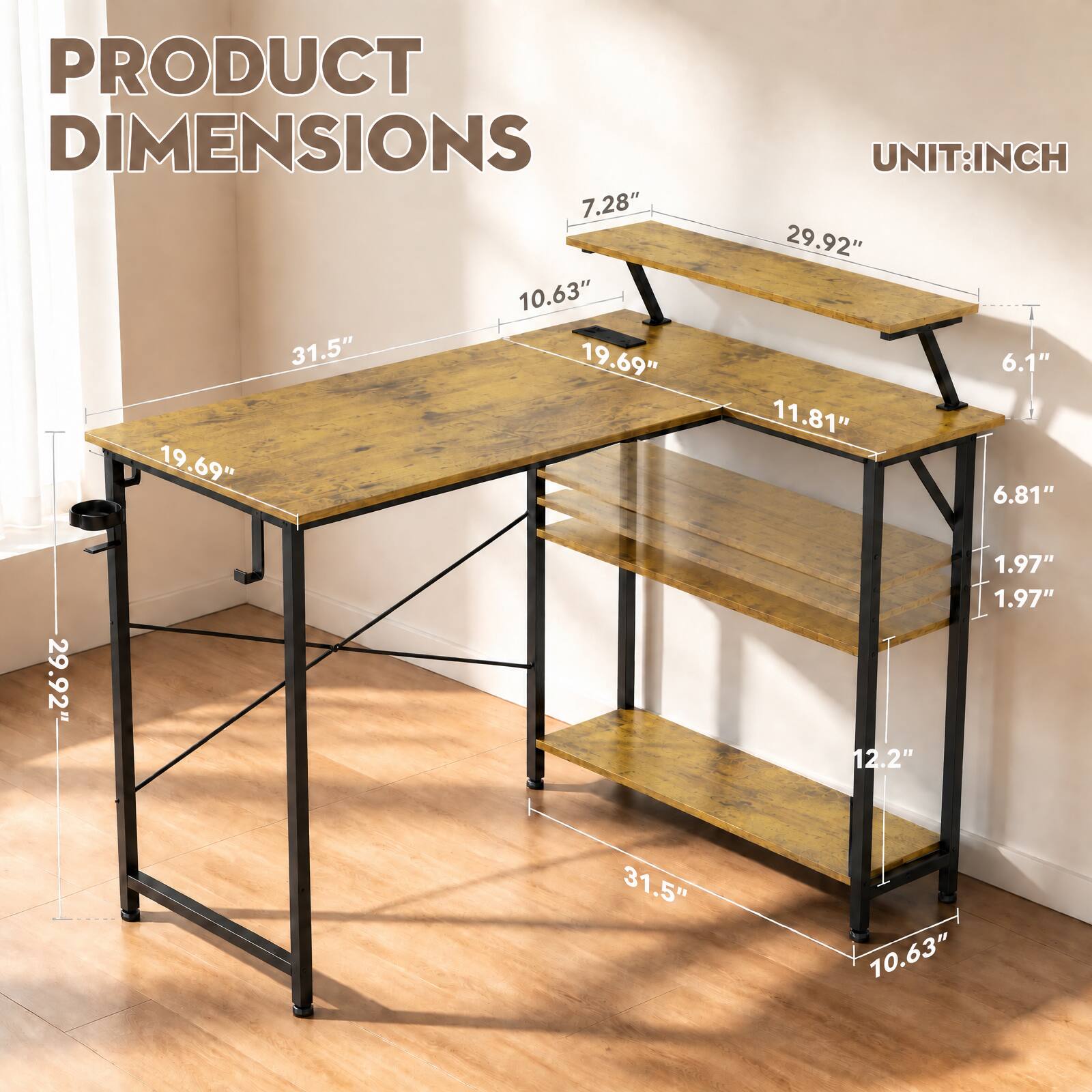 PRODUCT DIMENSIONS  
7.28" 10.63" 31.5" 19.69" 19.69"  
UNIT: INCH  
29.92" 6.1" 11.81" 6.81"  
29.92"  
31.5"  
1.97" 1.97" 12.2" 10.63"
