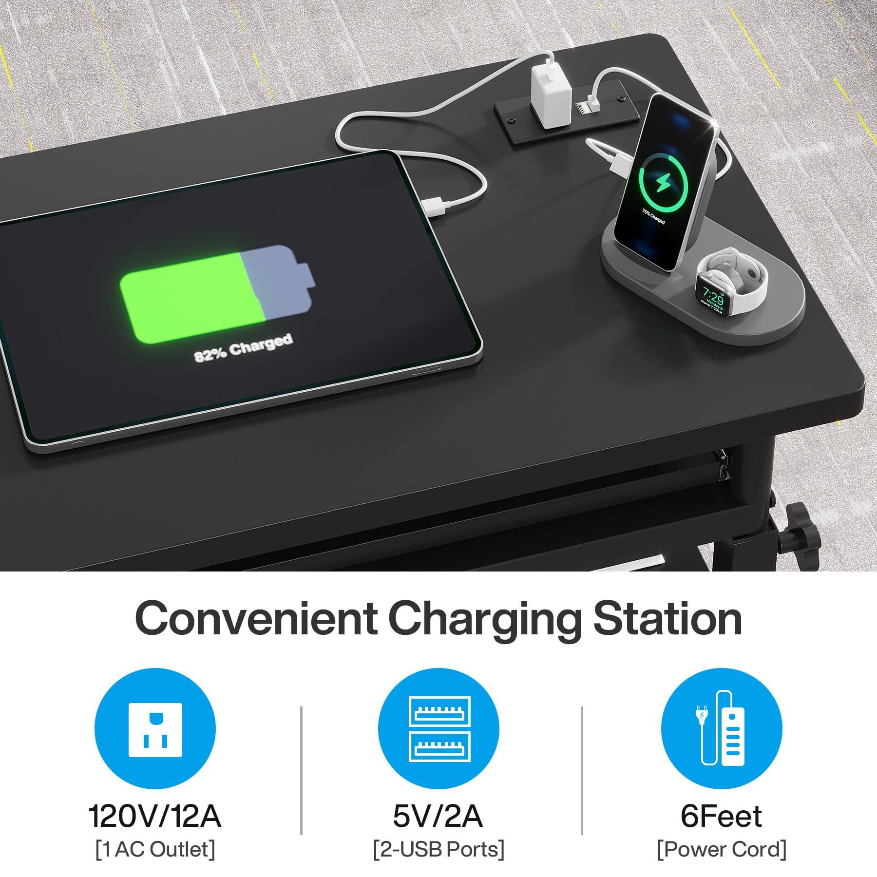 75%-Charged  
82% Charged  
7:29 -  
Convenient Charging Station  
120V/12A [1 AC Outlet]  
5V/2A [2 USB Ports]  
6 Feet [Power Cord]