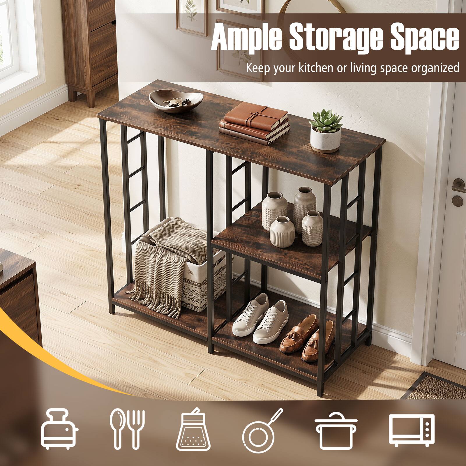 Ample Storage Space  
Keep your kitchen or living space organized