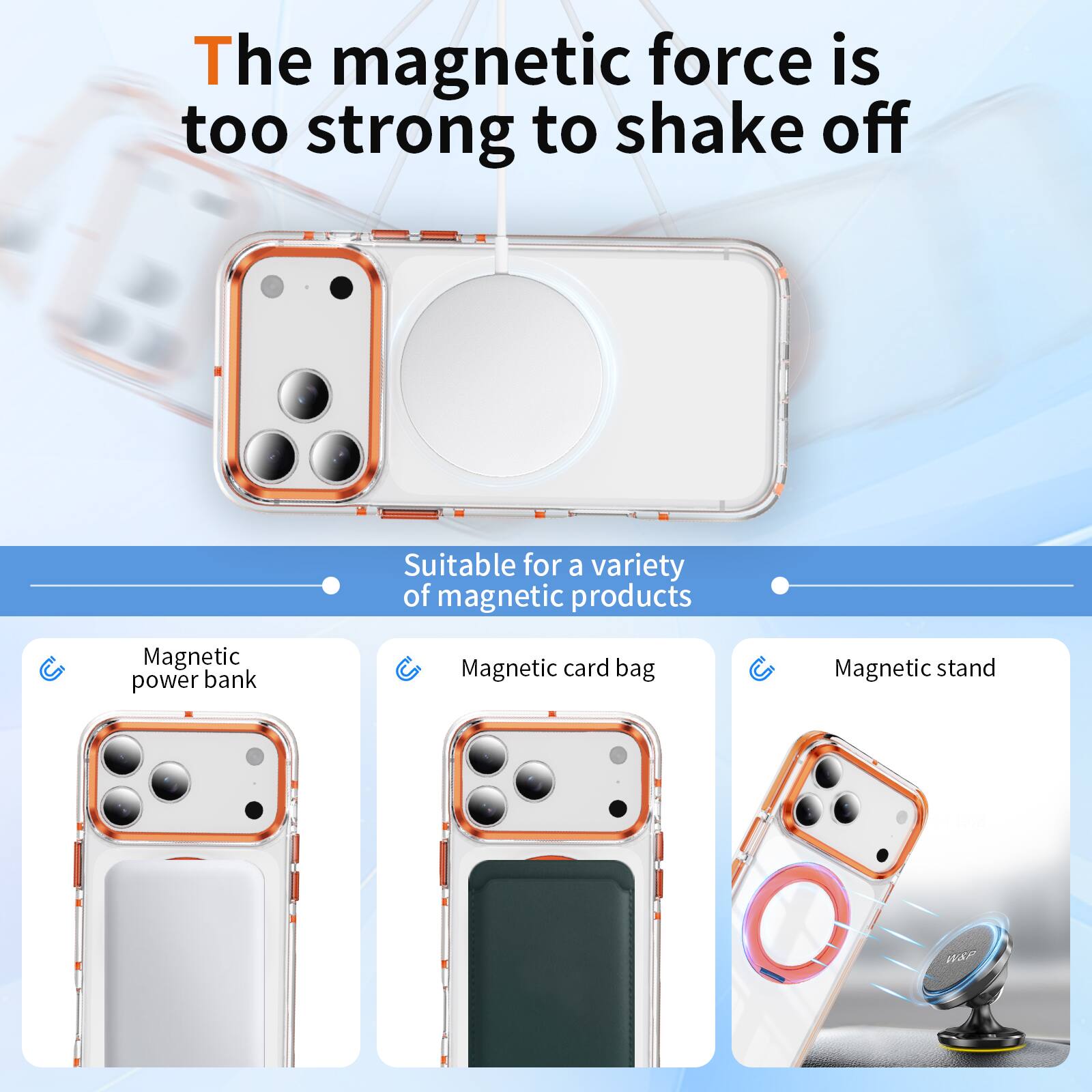 The magnetic force is too strong to shake off

Suitable for a variety of magnetic products

- Magnetic power bank
- Magnetic card bag
- Magnetic stand