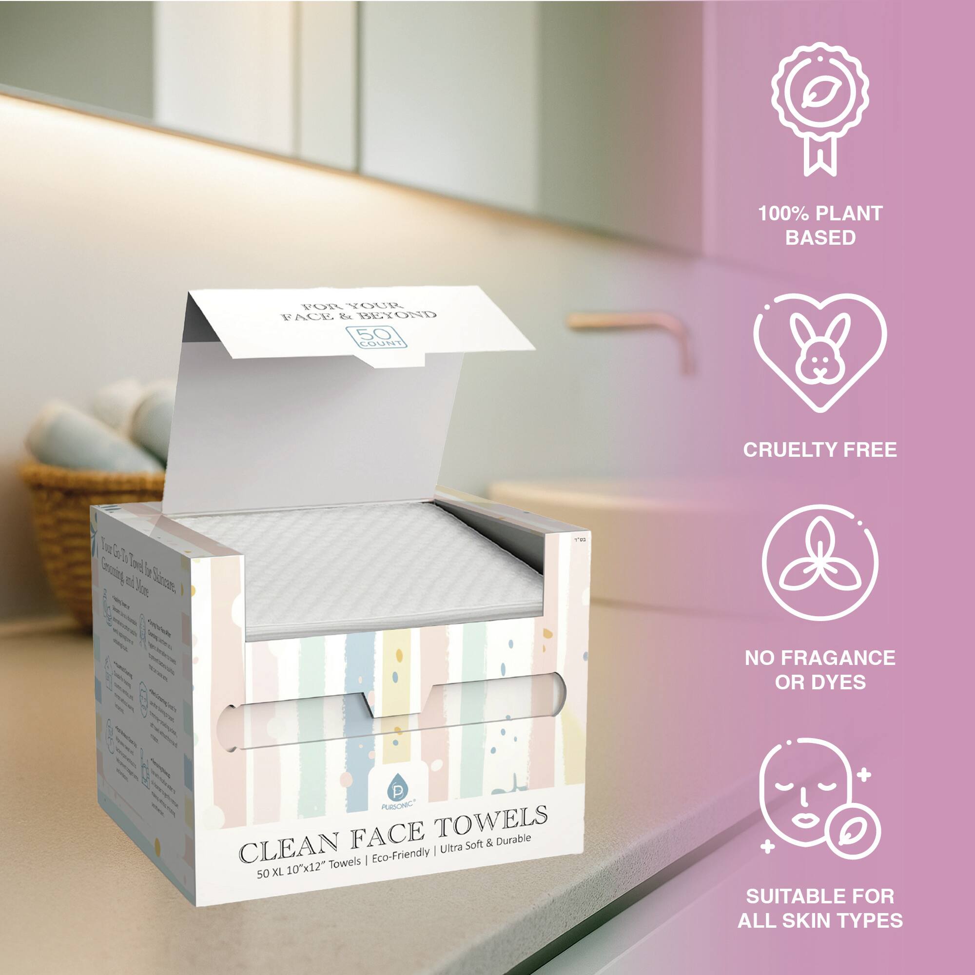 100% PLANT BASED  
FOR YOUR FACE & BEYOND  
50 N CRUELTY FREE  
NO FRAGANCE OR DYES  
CLEAN FACE TOWELS  
50 X 10x12"  
SUITABLE FOR ALL SKIN TYPES