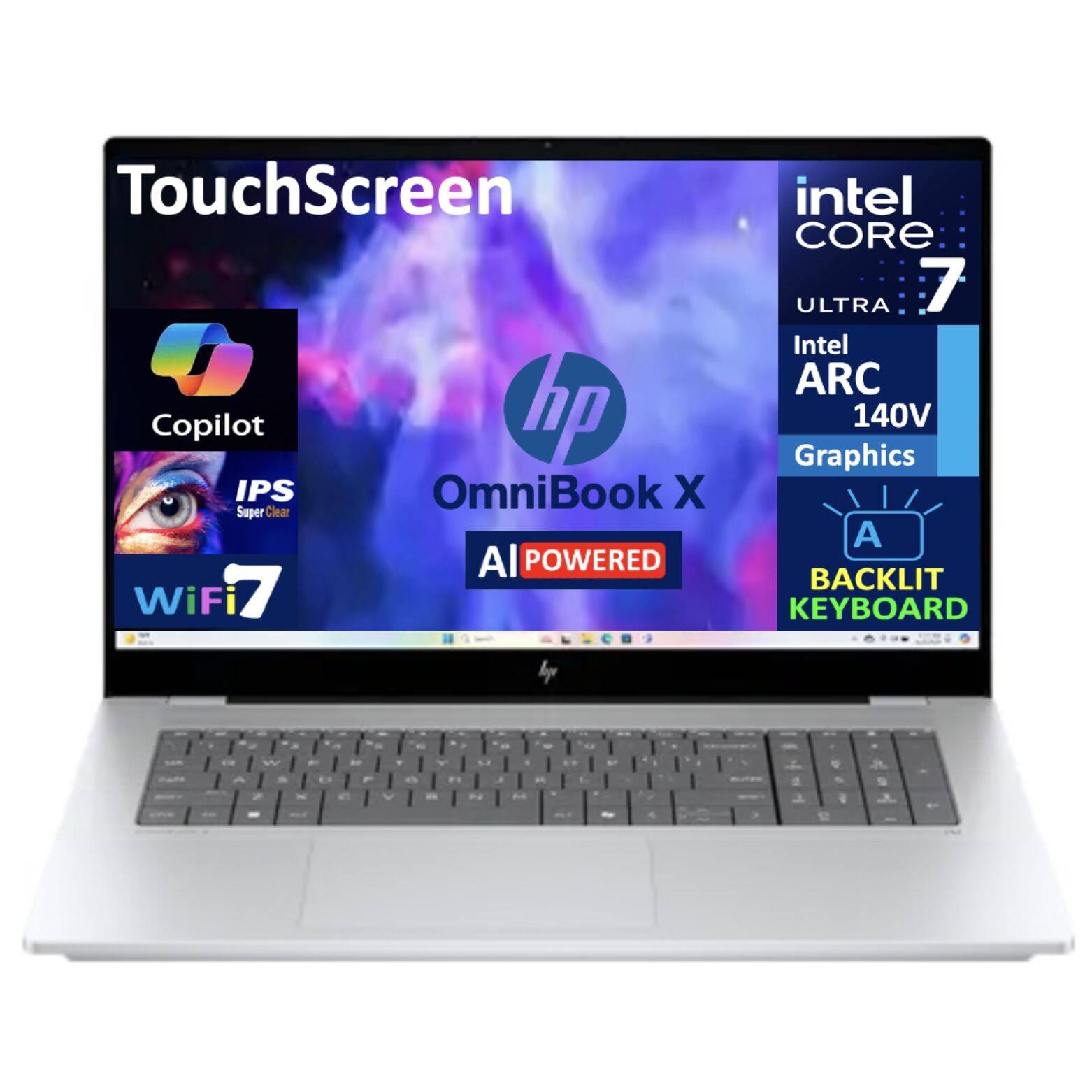 TouchScreen Copilot hp IPS OmniBook X Super Clear Al POWERED WiFi 7 intel CORE ULTRA 7 Intel ARC 140V Graphics A BACKLIT KEYBOARD