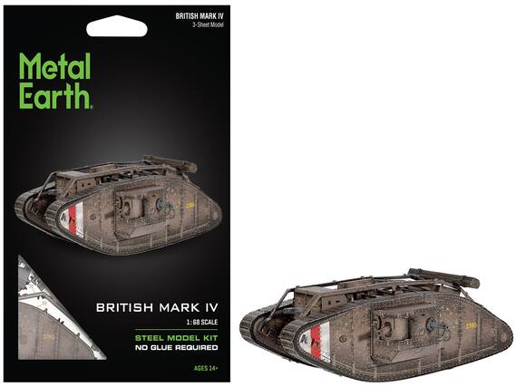 BRITISH MARK IV
3-Sheet Model
Metal Earth
BRITISH MARK IV
1:68 SCALE
STEEL MODEL KIT
NO GLUE REQUIRED
AGES 14+