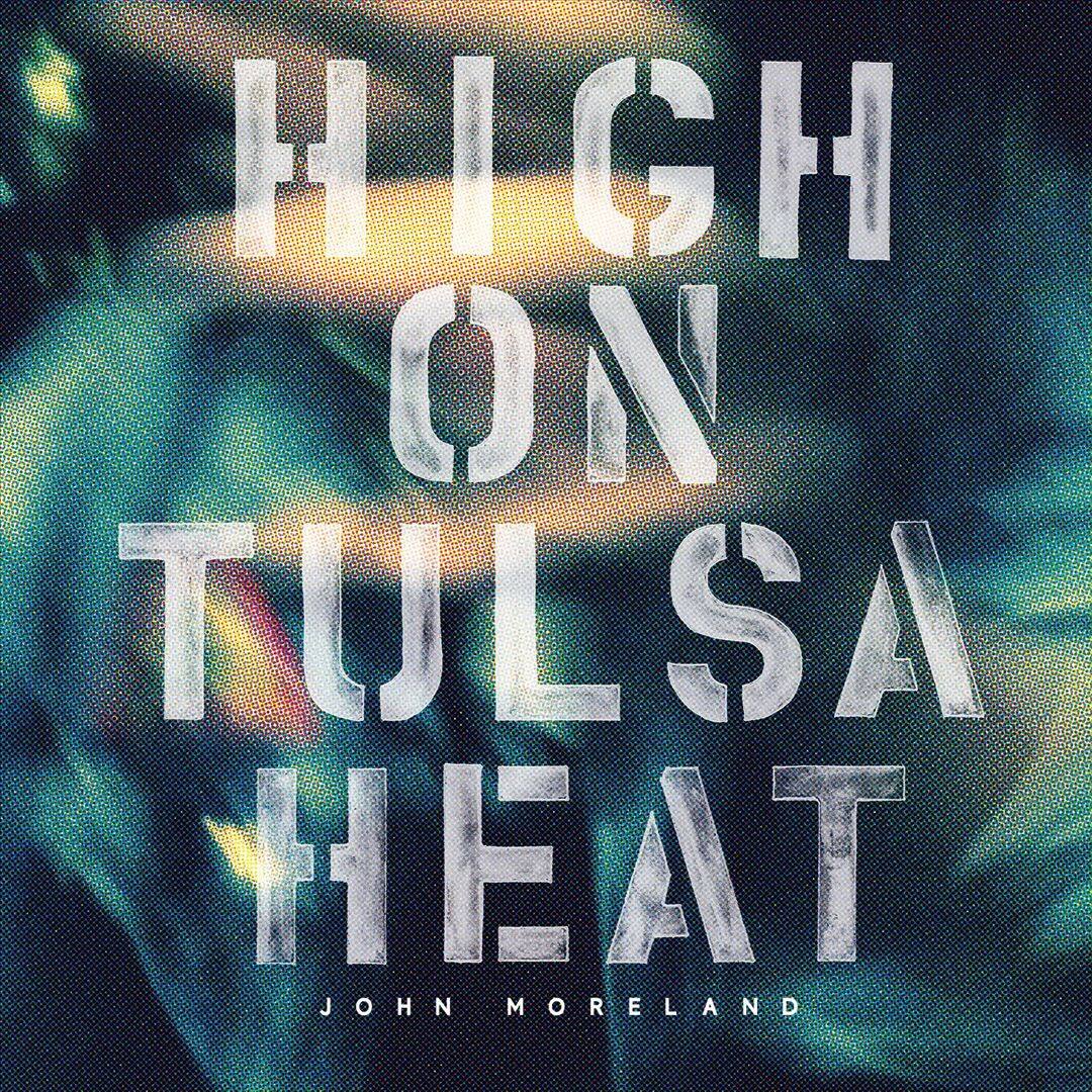 High on Tulsa Heat [LP] - VINYL