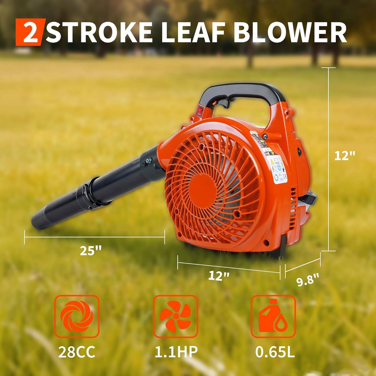 2 STROKE LEAF BLOWER  
25" x 12" x 12" x 9.8"  
28CC 1.1HP 0.65L