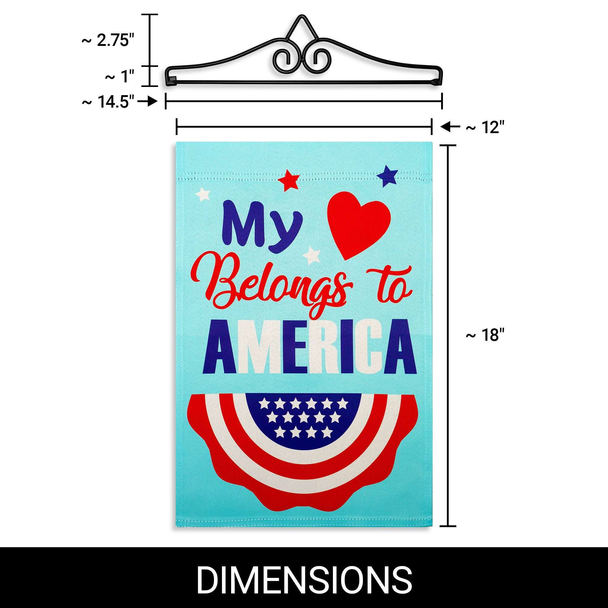 ~ 2.75"  
~ 1"  
~ 14.5"  
~ 12"  
~ 18"  

My Belongs to  
AMERICA  

DIMENSIONS