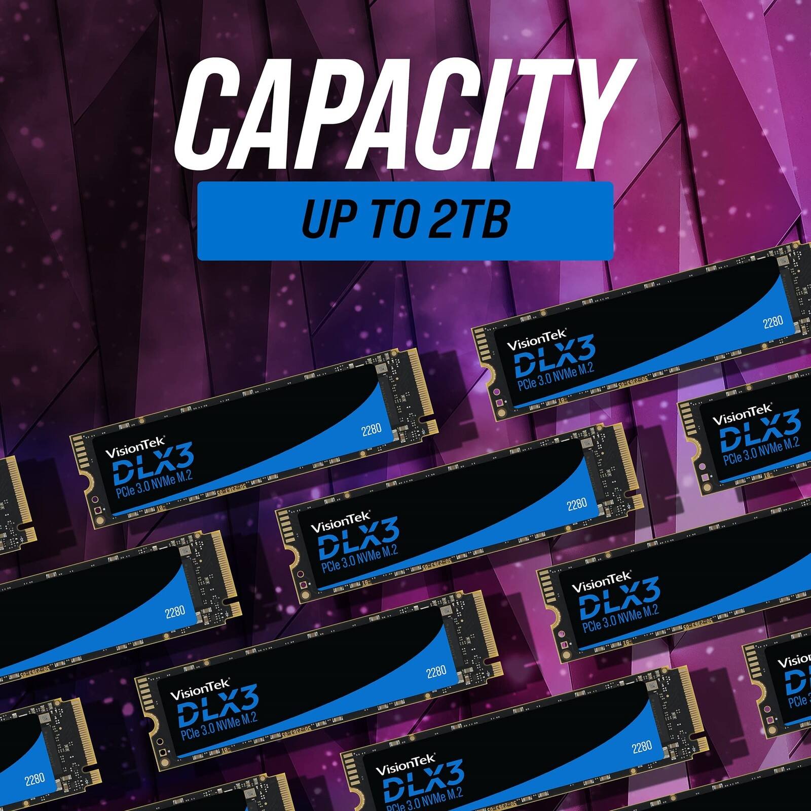 CAPACITY UP TO 2TB

VisionTek DLX3 NVMe M.2 PCIe 3.0

VisionTek DLX3

VisionTek 2280 DLX3

VisionTek NVMe M.2 PCIe 3.0

VisionTek DLX3 3.0 NVMe M.2 PCIe 2280

VisionTek DLX3 3.0 NVMe M.2 PCIe

VisionTek DLX3 3.0 NVMe M.2 PCIe 3.0