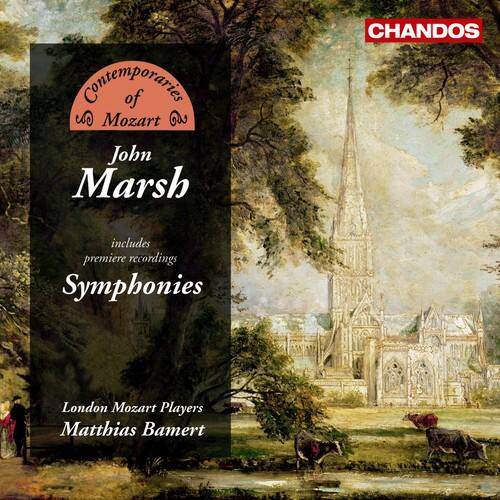 Contemporaries of Mozart

John Marsh

includes premiere recordings

Symphonies

London Mozart Players
Matthias Bamert

CHANDOS