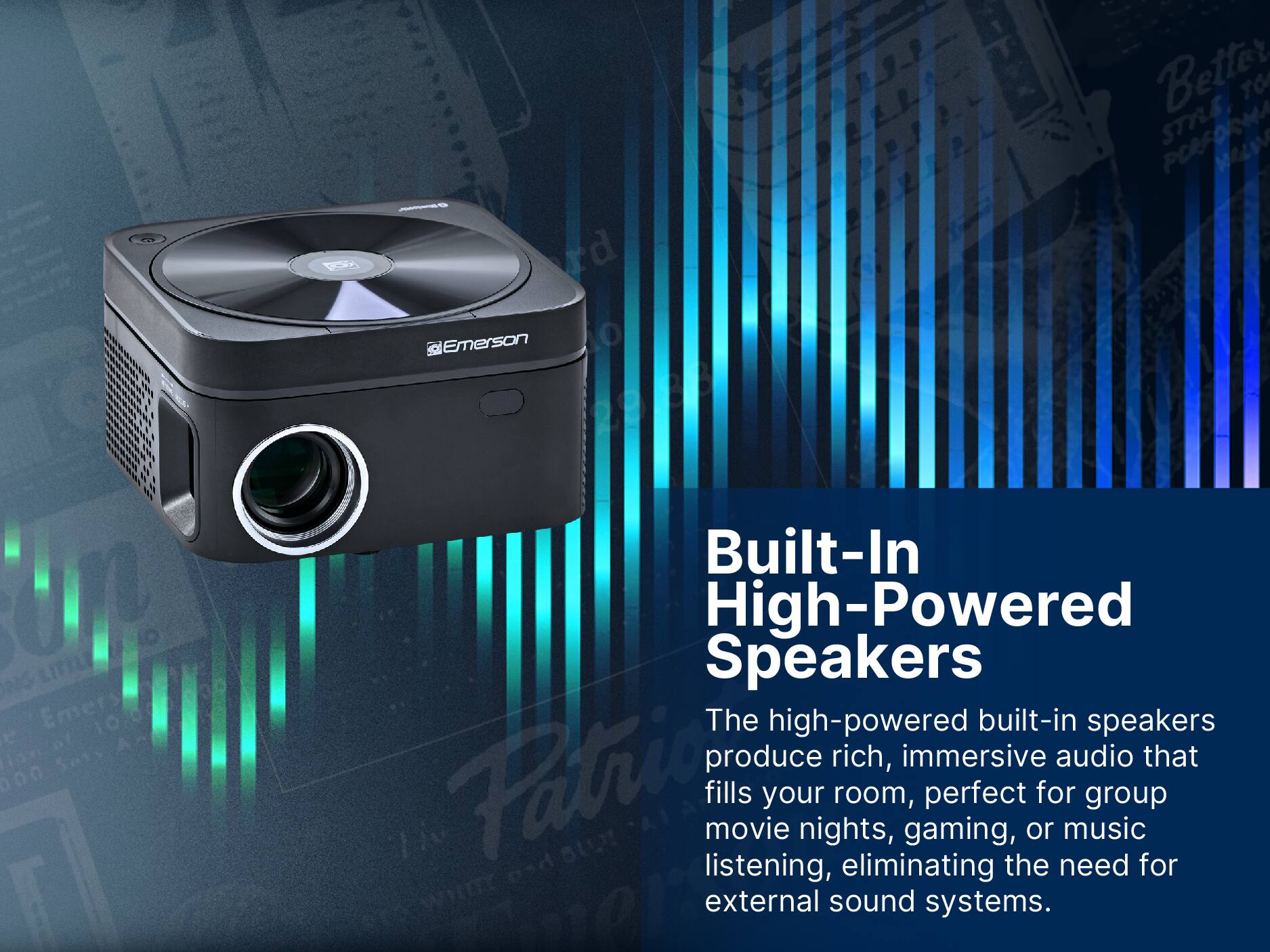 Built-In High-Powered Speakers
The high-powered built-in speakers produce rich, immersive audio that fills your room, perfect for group listening, movie nights, gaming, or music, eliminating the need for external sound systems.