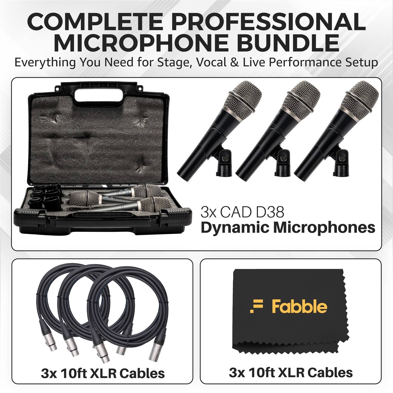COMPLETE PROFESSIONAL MICROPHONE BUNDLE  
Everything You Need for Stage, Vocal & Live Performance Setup  
3x CAD D38 Dynamic Microphones  
3x 10ft XLR Cables  
3x 10ft XLR Cables